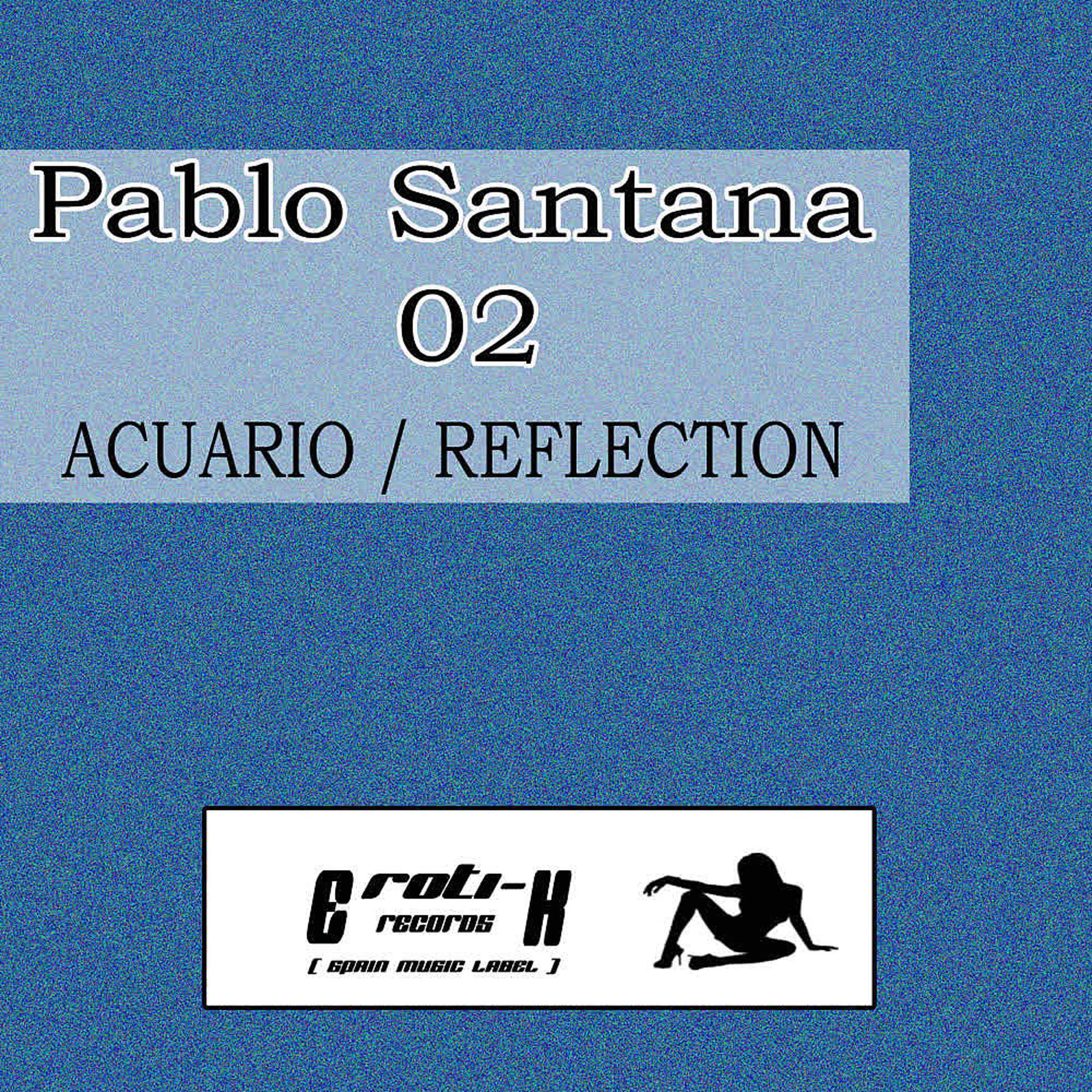 Постер альбома Pablo Santana 02
