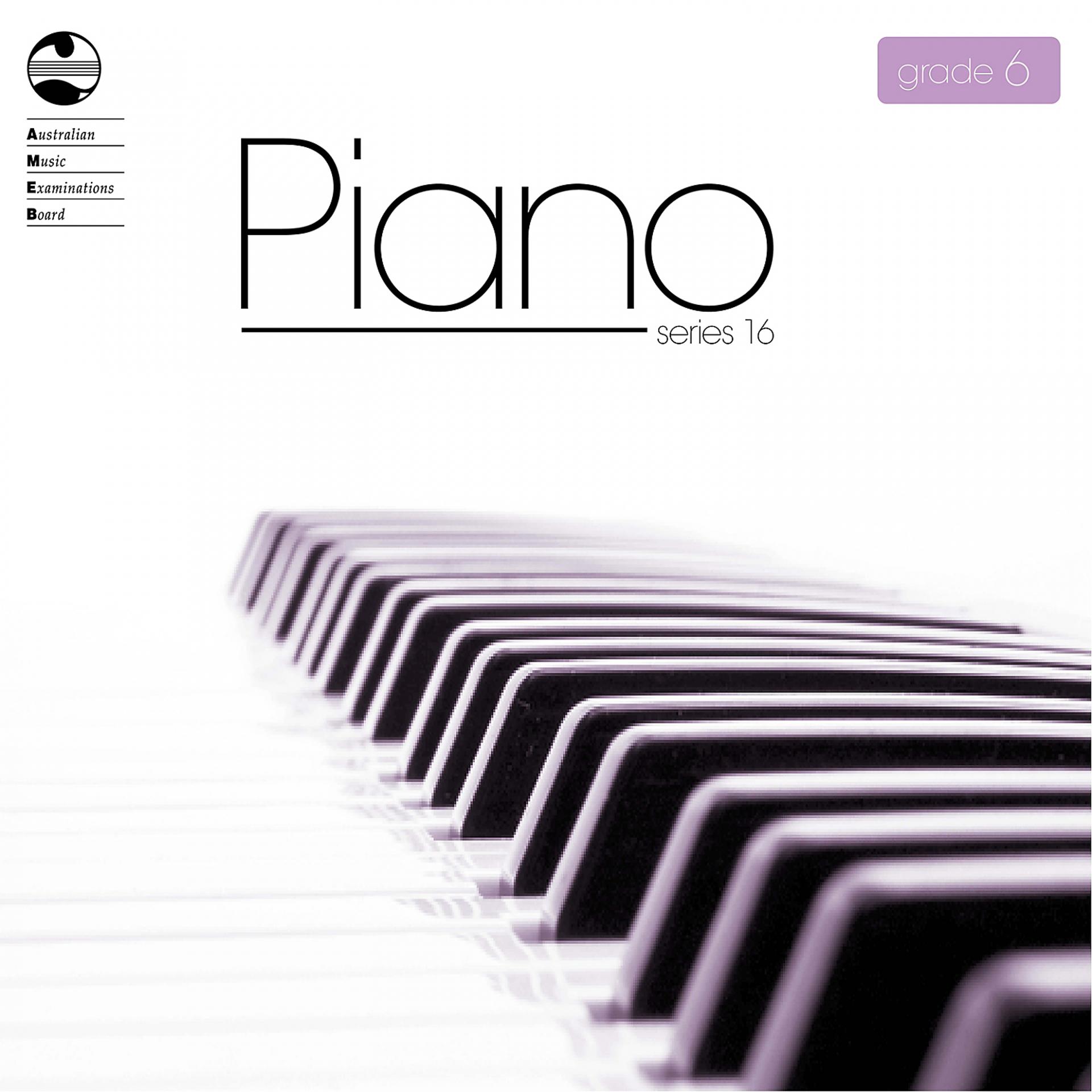 Постер альбома AMEB Piano Series 16 Grade 6