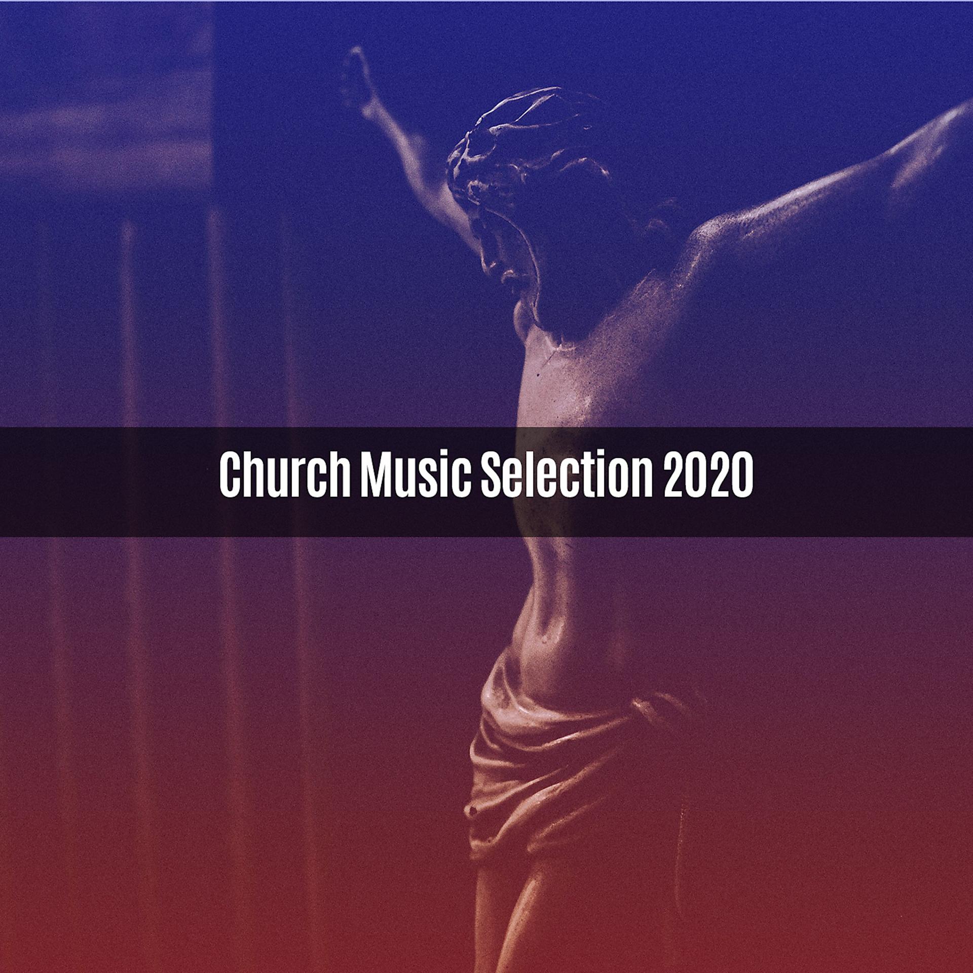 Постер альбома CHURCH MUSIC SELECTION 2020
