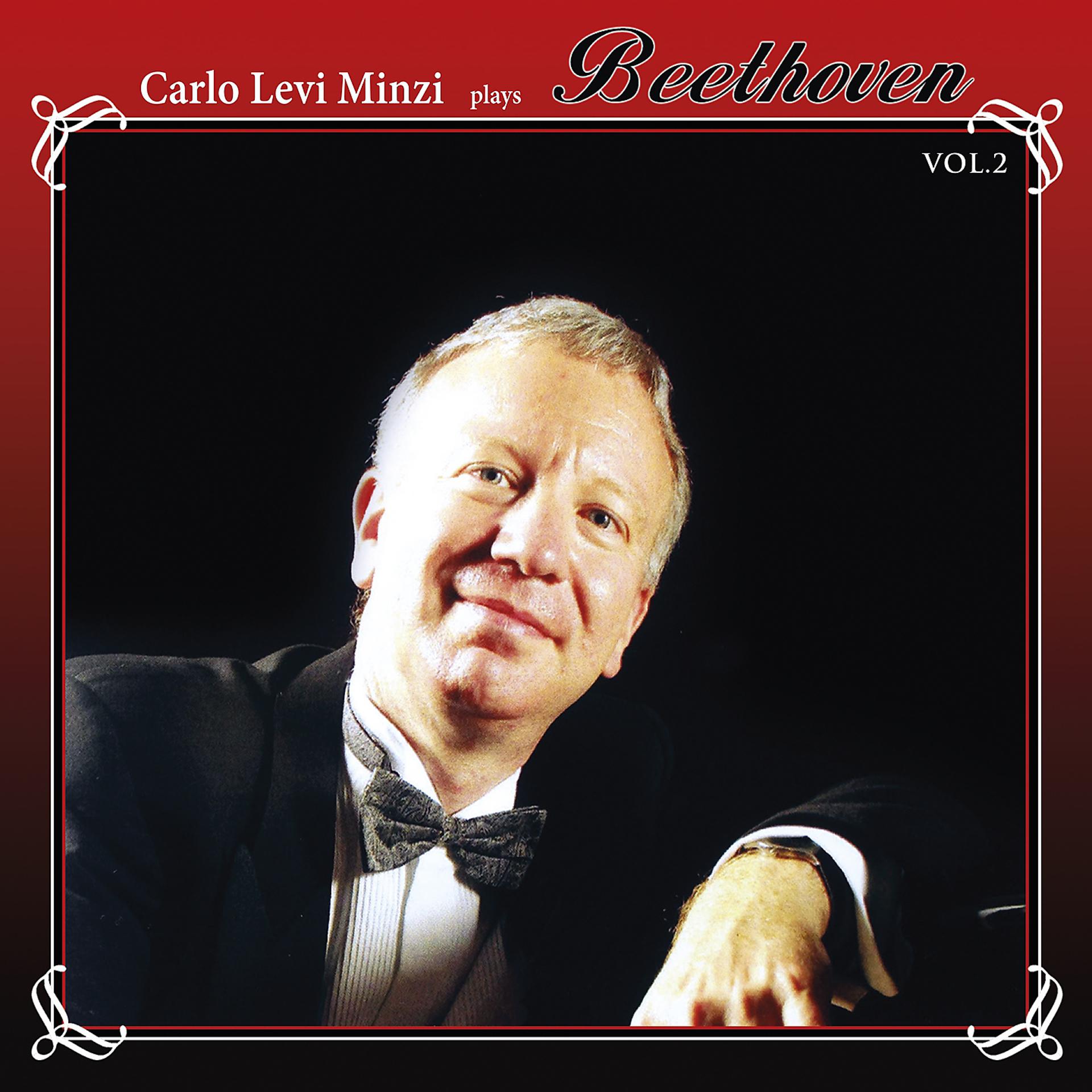 Постер альбома Carlo Levi Minzi Plays Beethoven, Vol.2