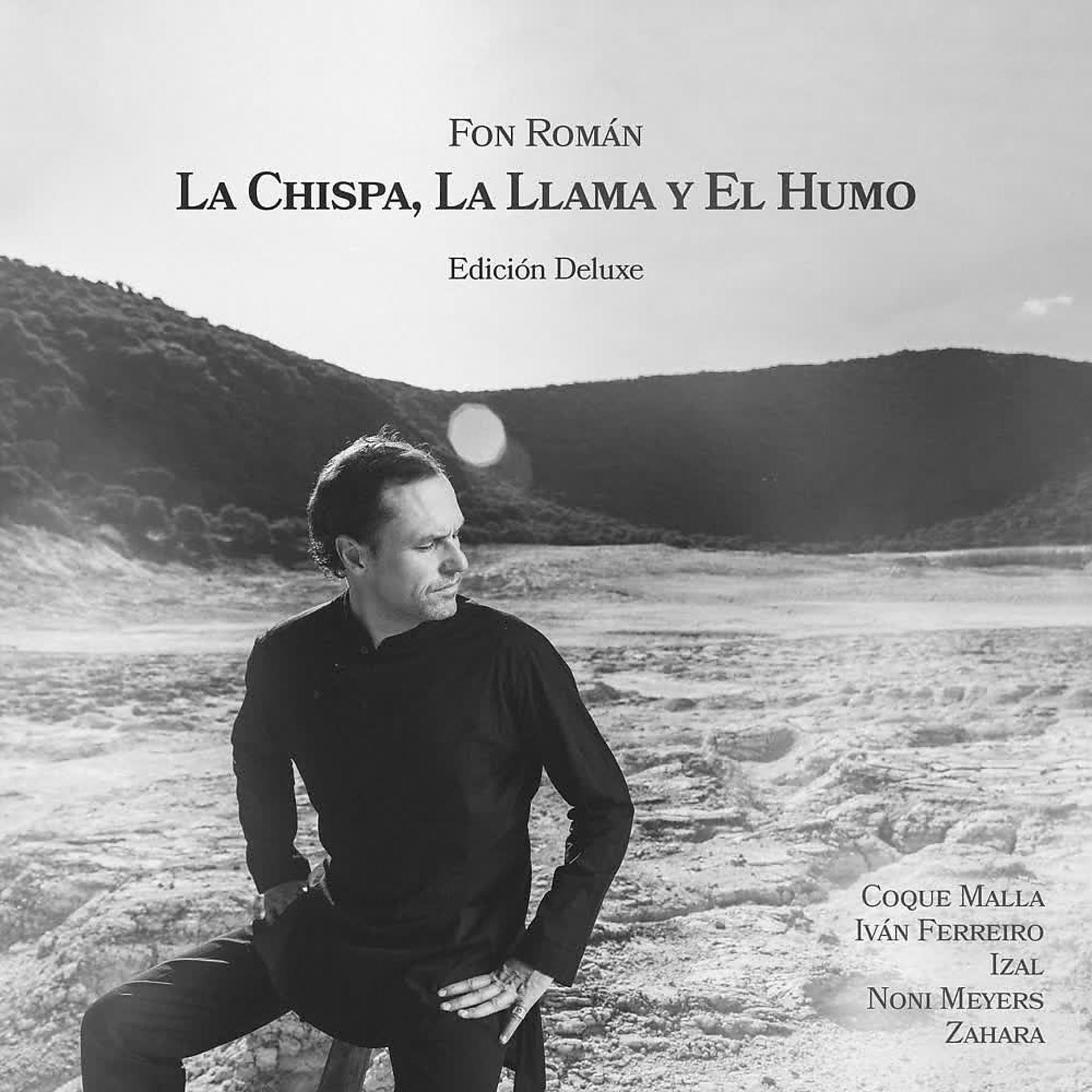 Постер альбома La Chispa, la Llama y el Humo (Edición Deluxe)