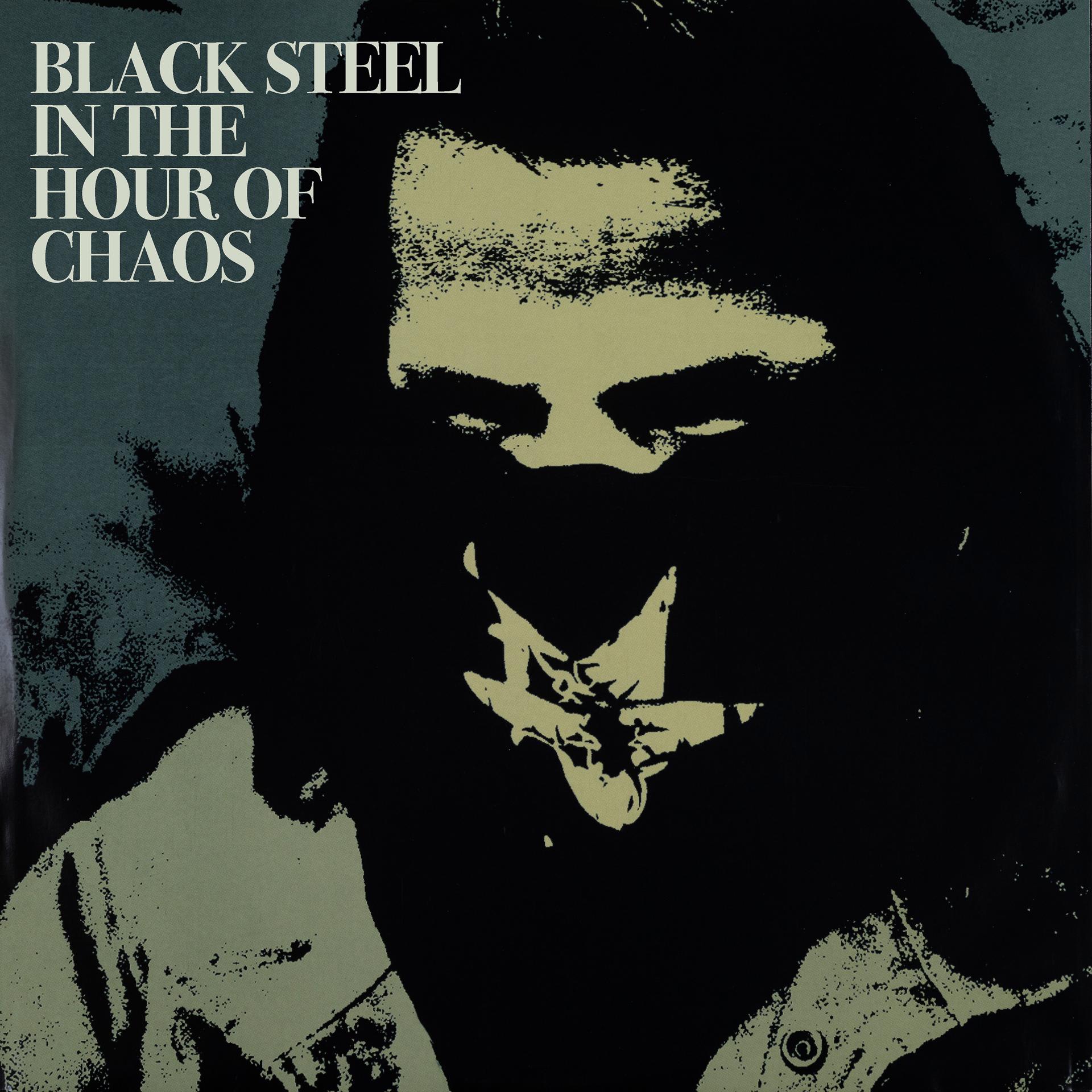 Постер альбома Black Steel in the Hour of Chaos (2021 - Remaster)