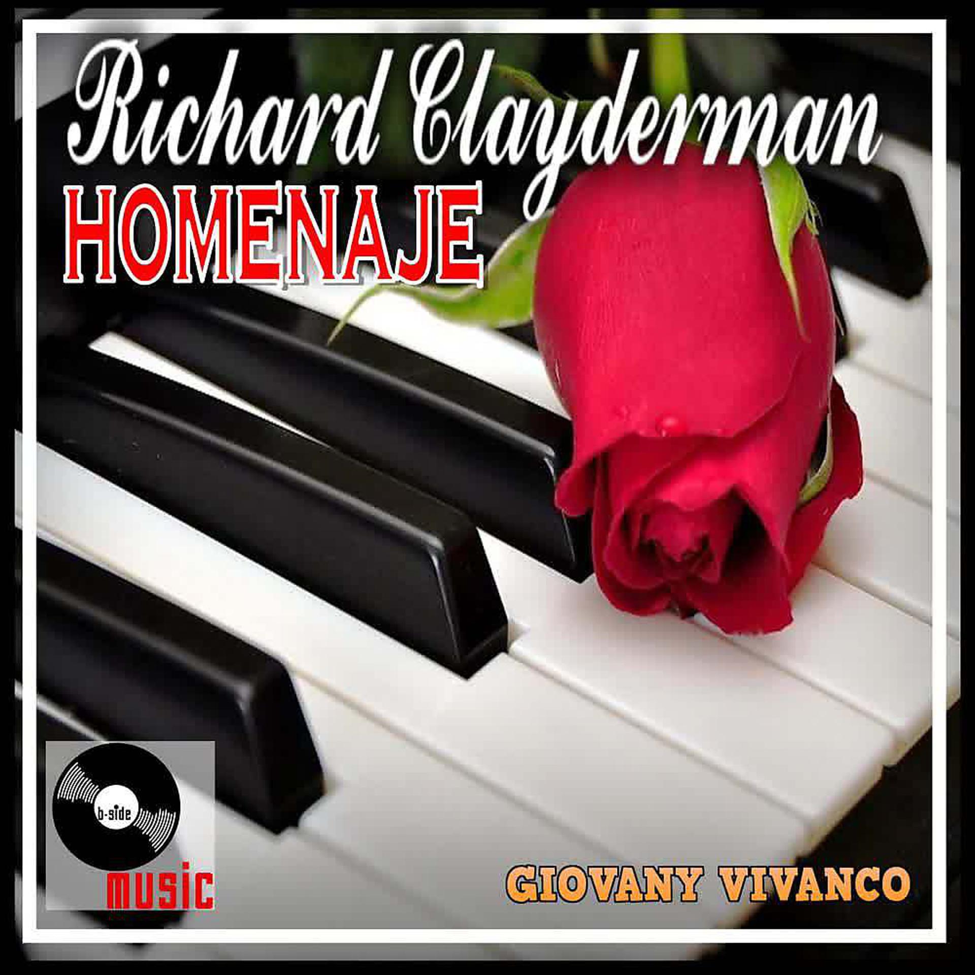 Постер альбома Richard Clayderman Homenaje
