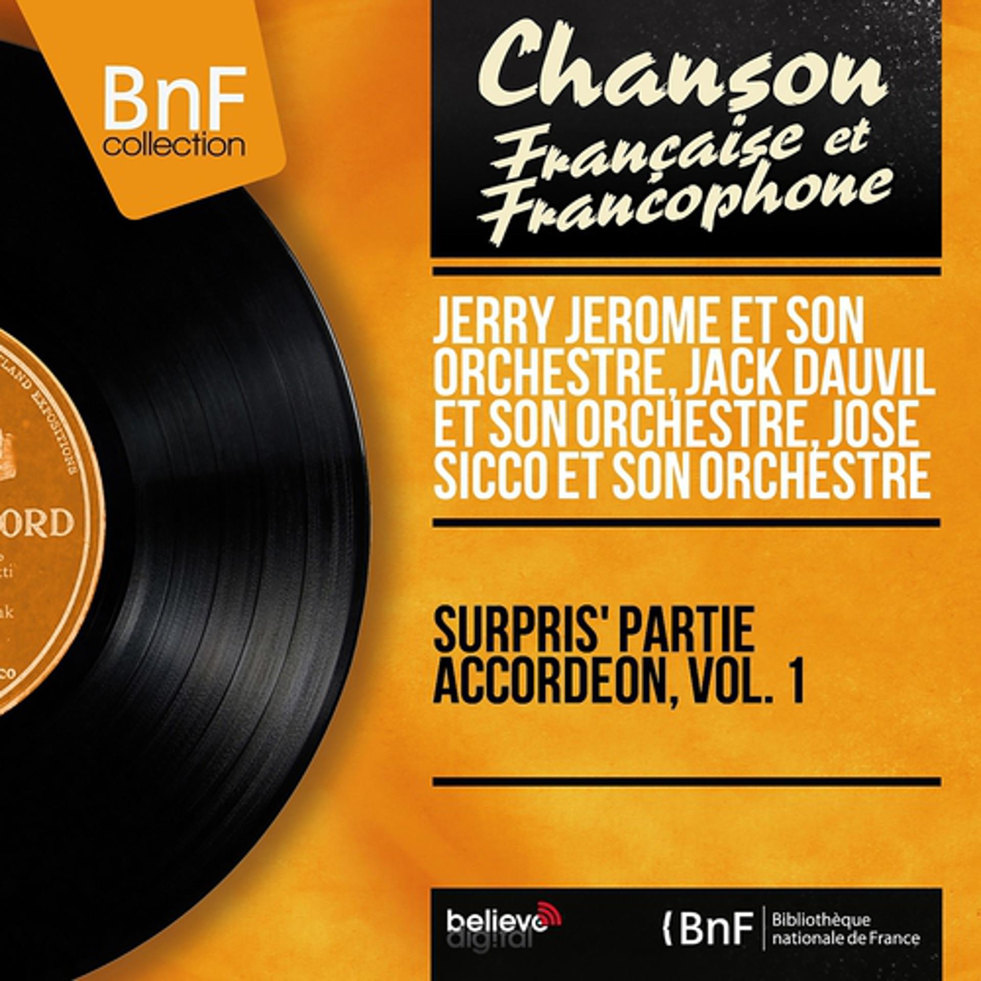 Постер альбома Surpris' partie accordéon, vol. 1 (Mono version)
