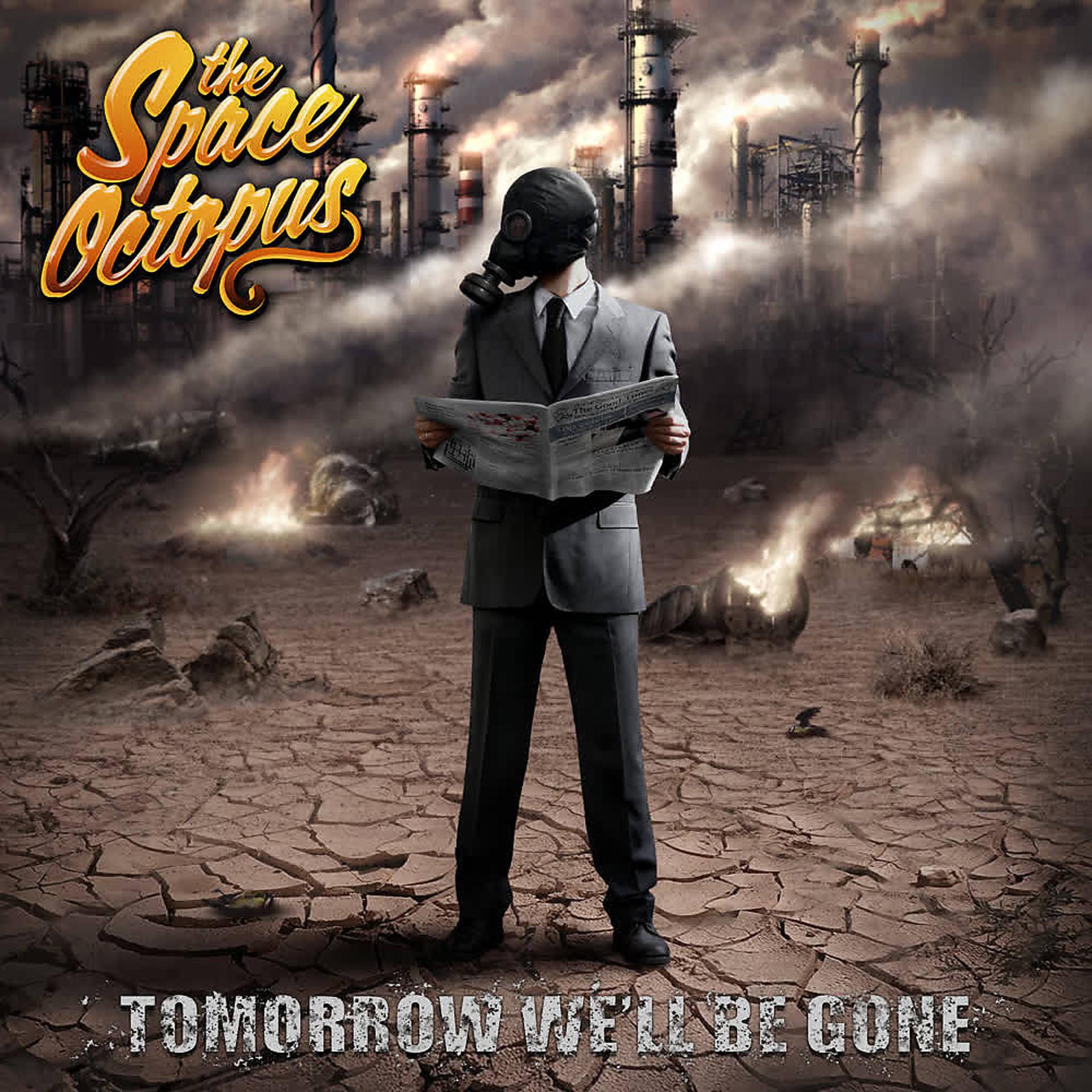 Постер альбома Tomorrow We'll Be Gone