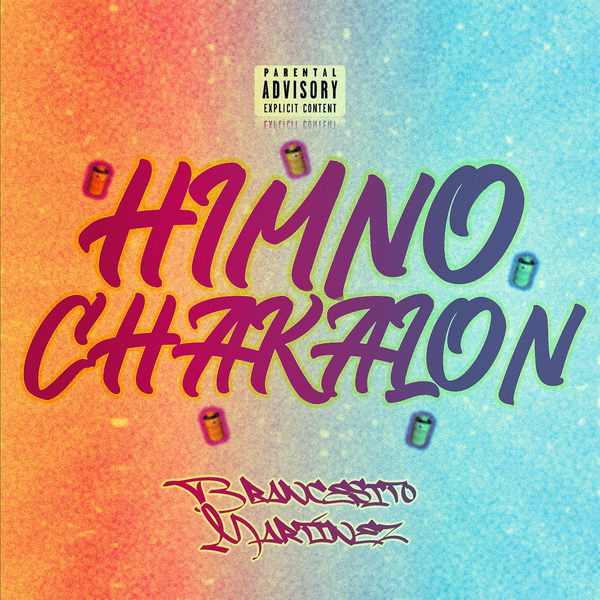 Постер альбома Himno Chakalon