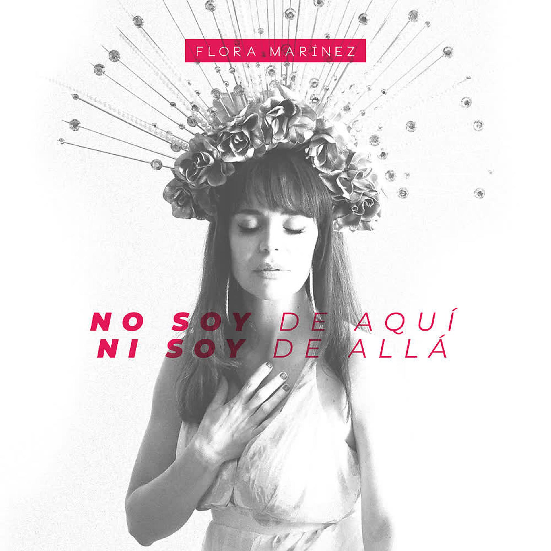 Постер альбома No Soy de Aquí, Ni Soy de Allá