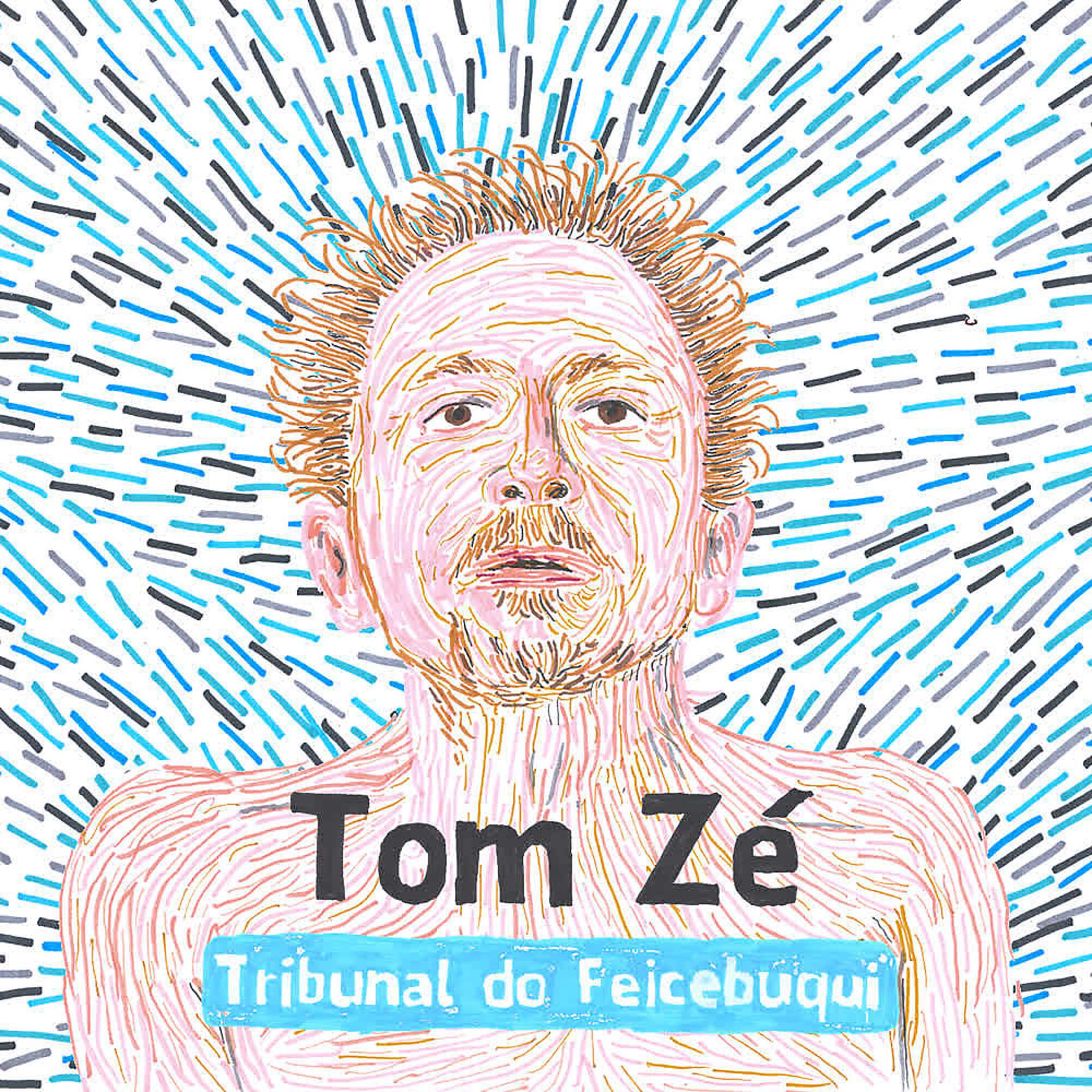 Постер альбома Tribunal do Feicebuqui