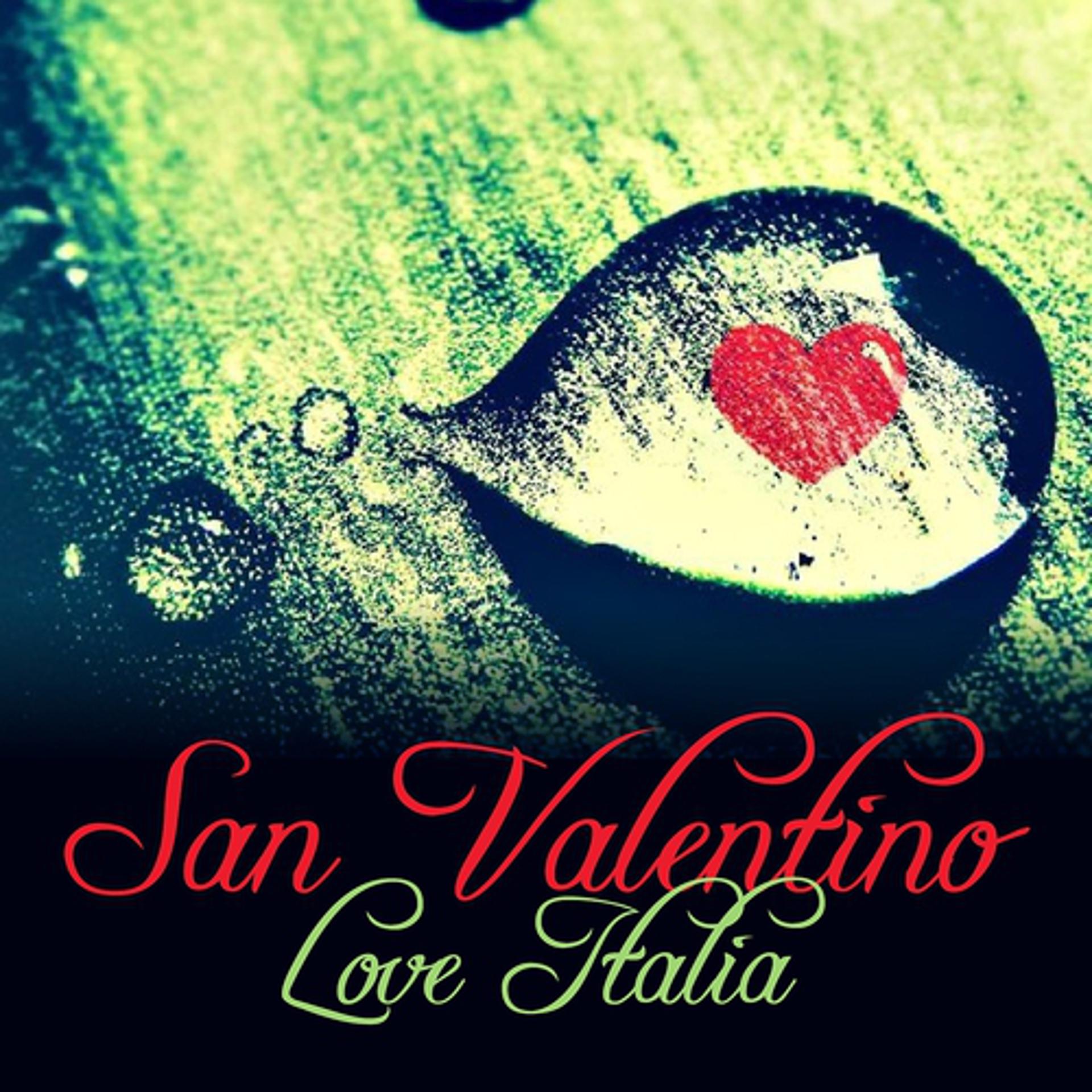 Постер альбома San Valentino Love Italia
