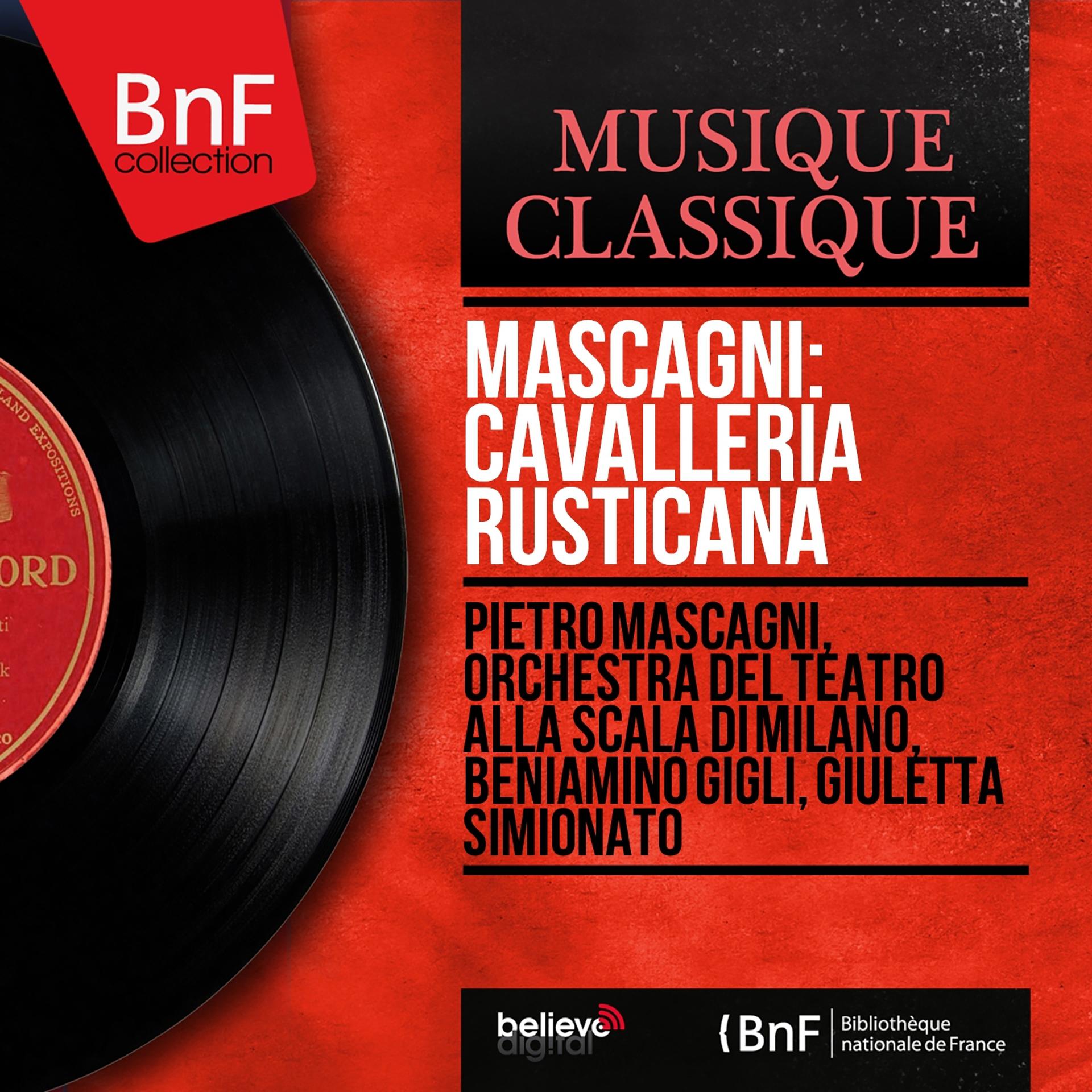 Постер альбома Mascagni: Cavalleria rusticana (Mono Version)