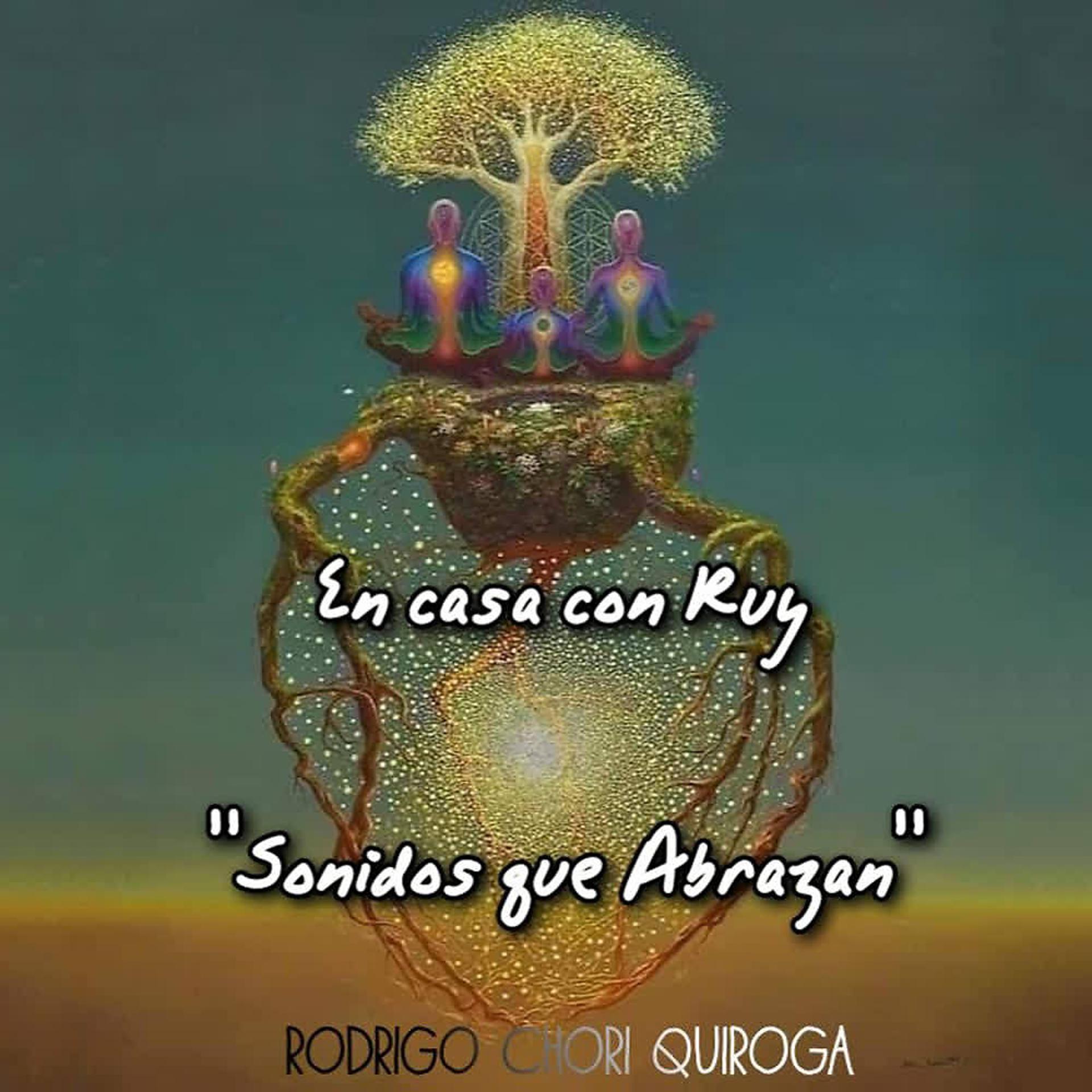 Постер альбома En Casa Con Ruy "Sonidos Que Abrazan"