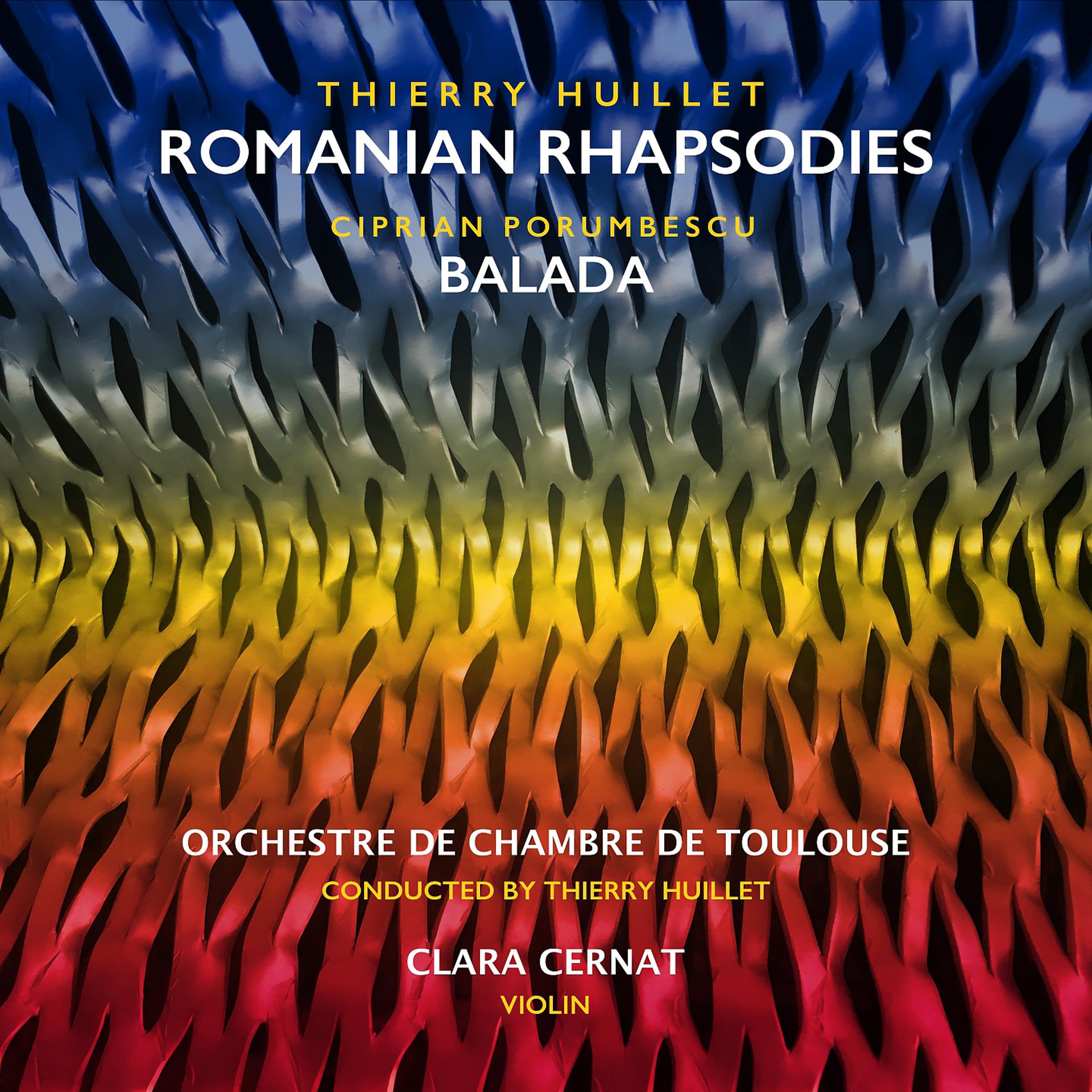 Постер альбома Thierry Huillet: Romanian Rhapsodies