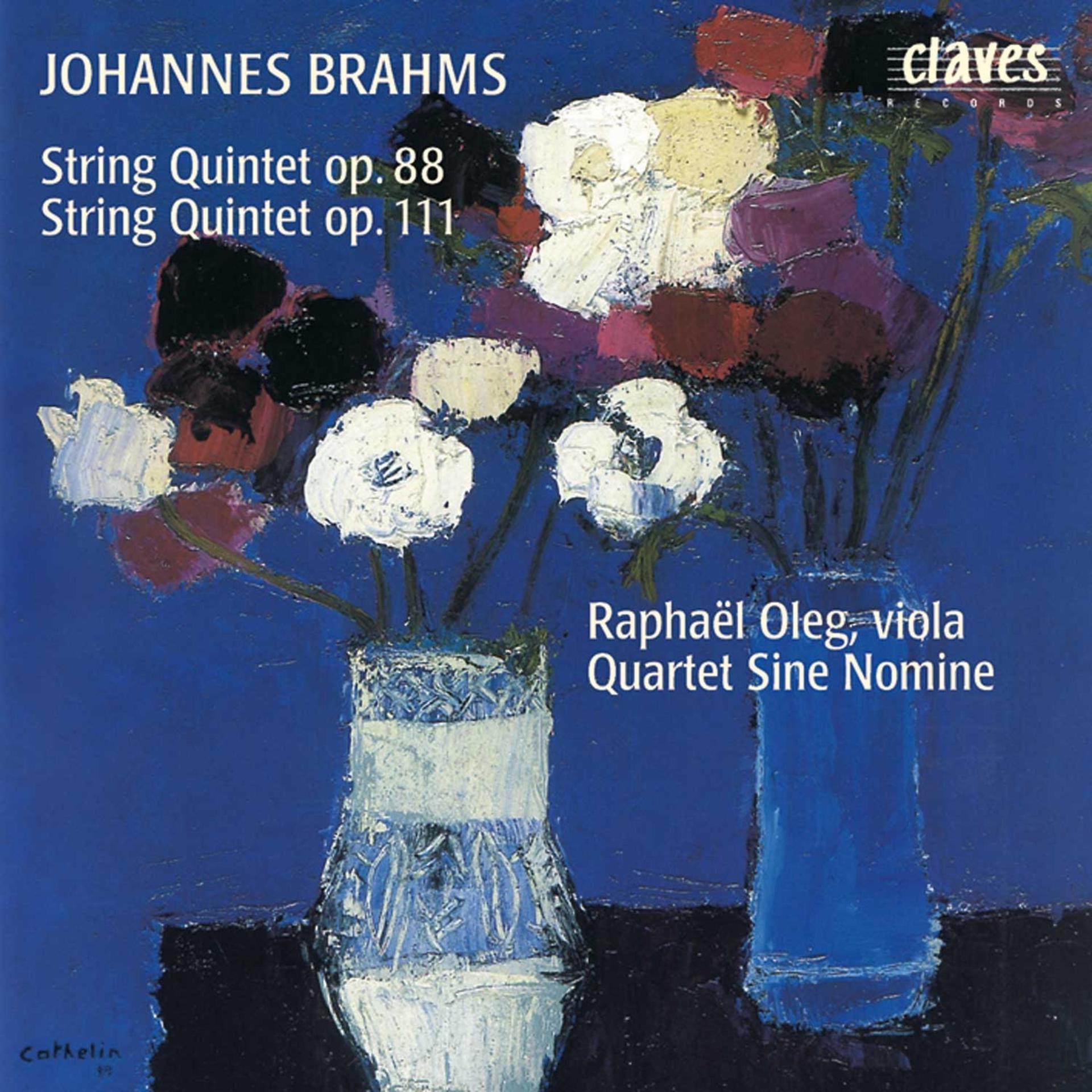 Постер альбома Brahms: String Quintets Op. 88 & Op. 111
