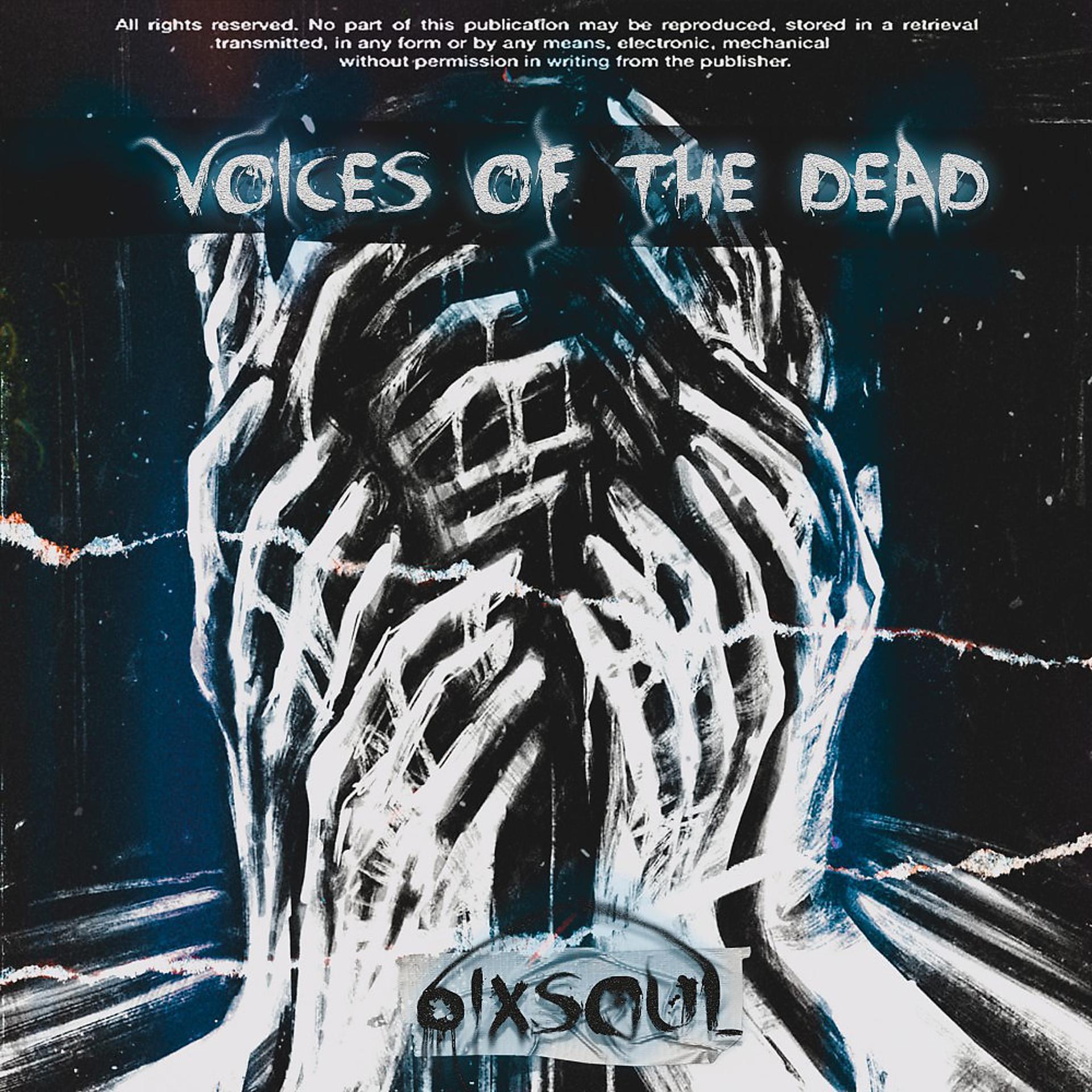 Постер альбома Voices OF THE DEAD