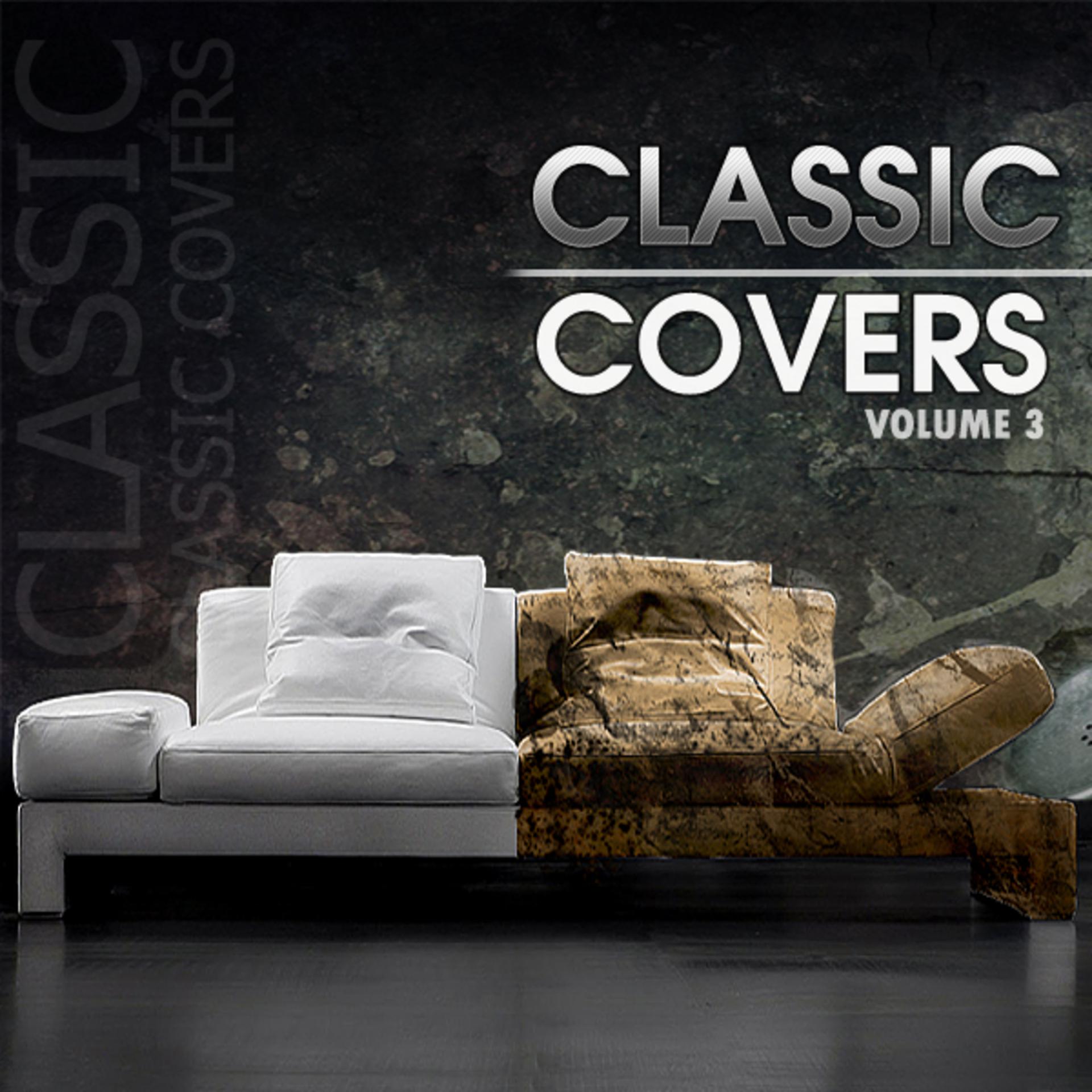 Постер альбома Classic Covers Vol 3