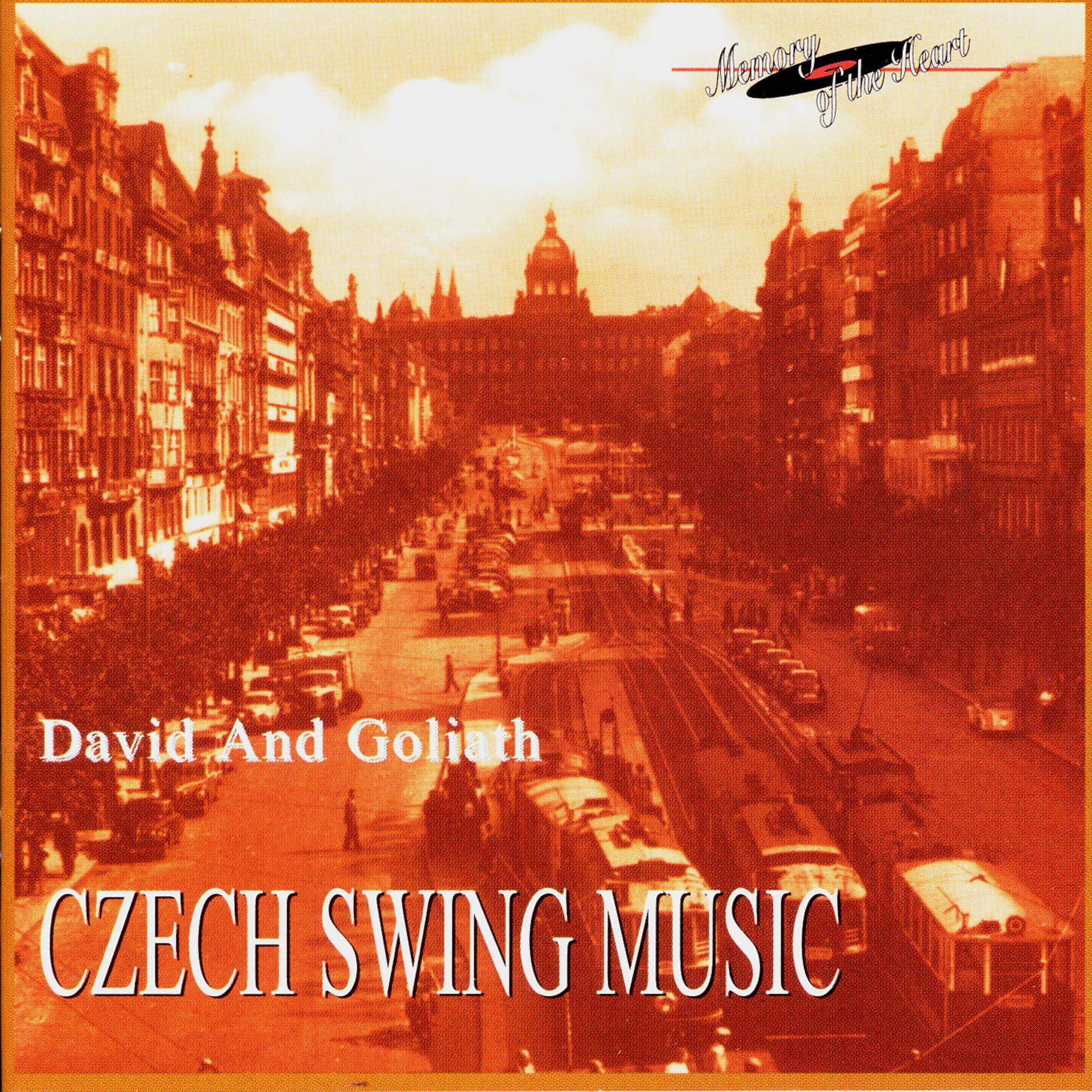 Постер альбома Czech Swing Music. David and Goliath