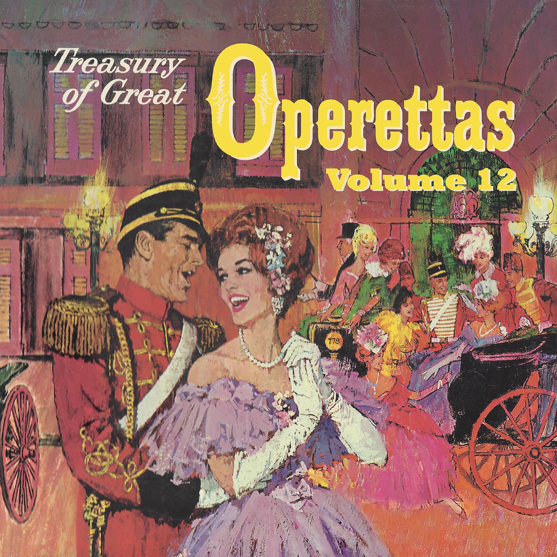 Постер альбома Treasury of Great Operettas, Vol. 12