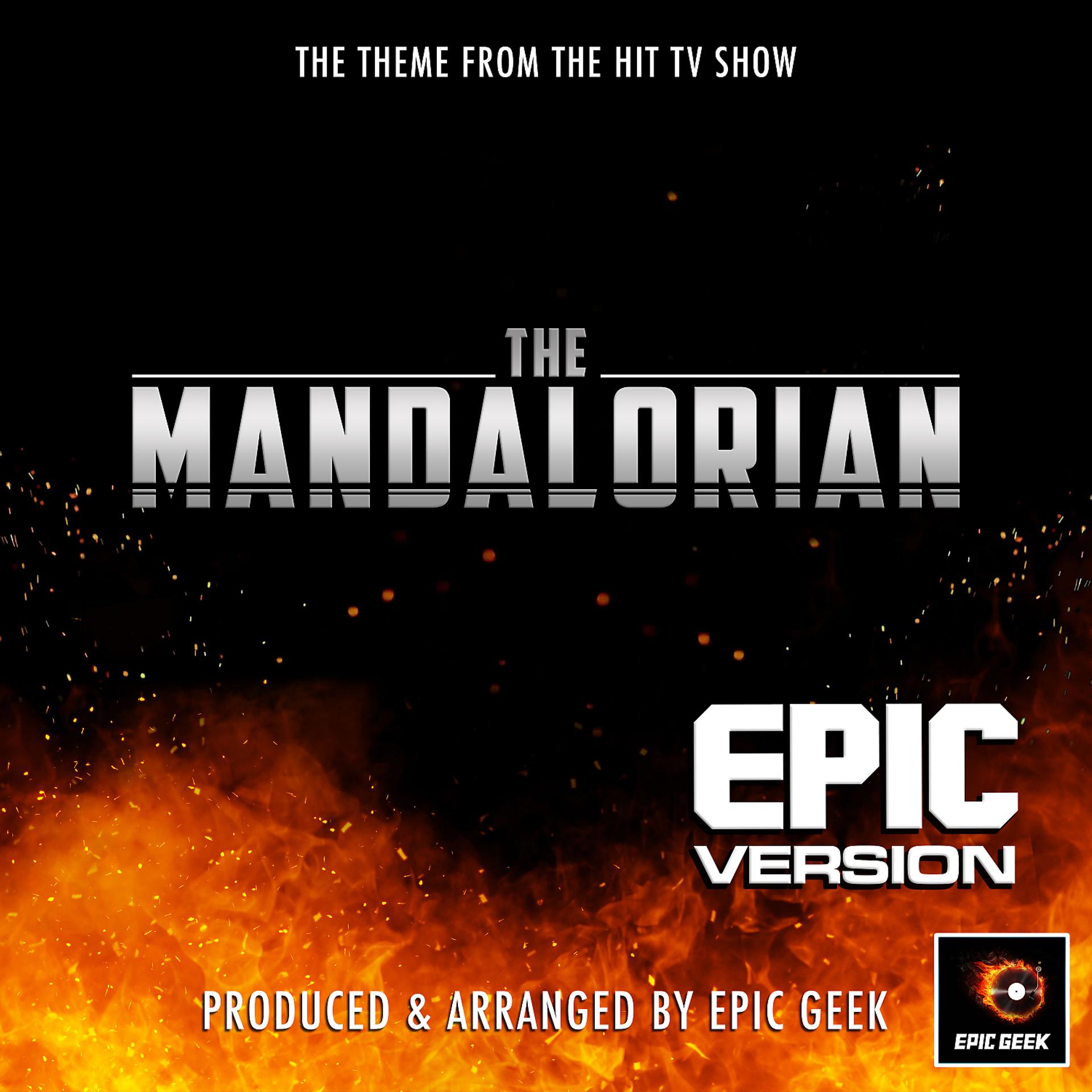 Постер альбома The Mandalorian Main Theme (From "The Mandalorian") (Epic Version)