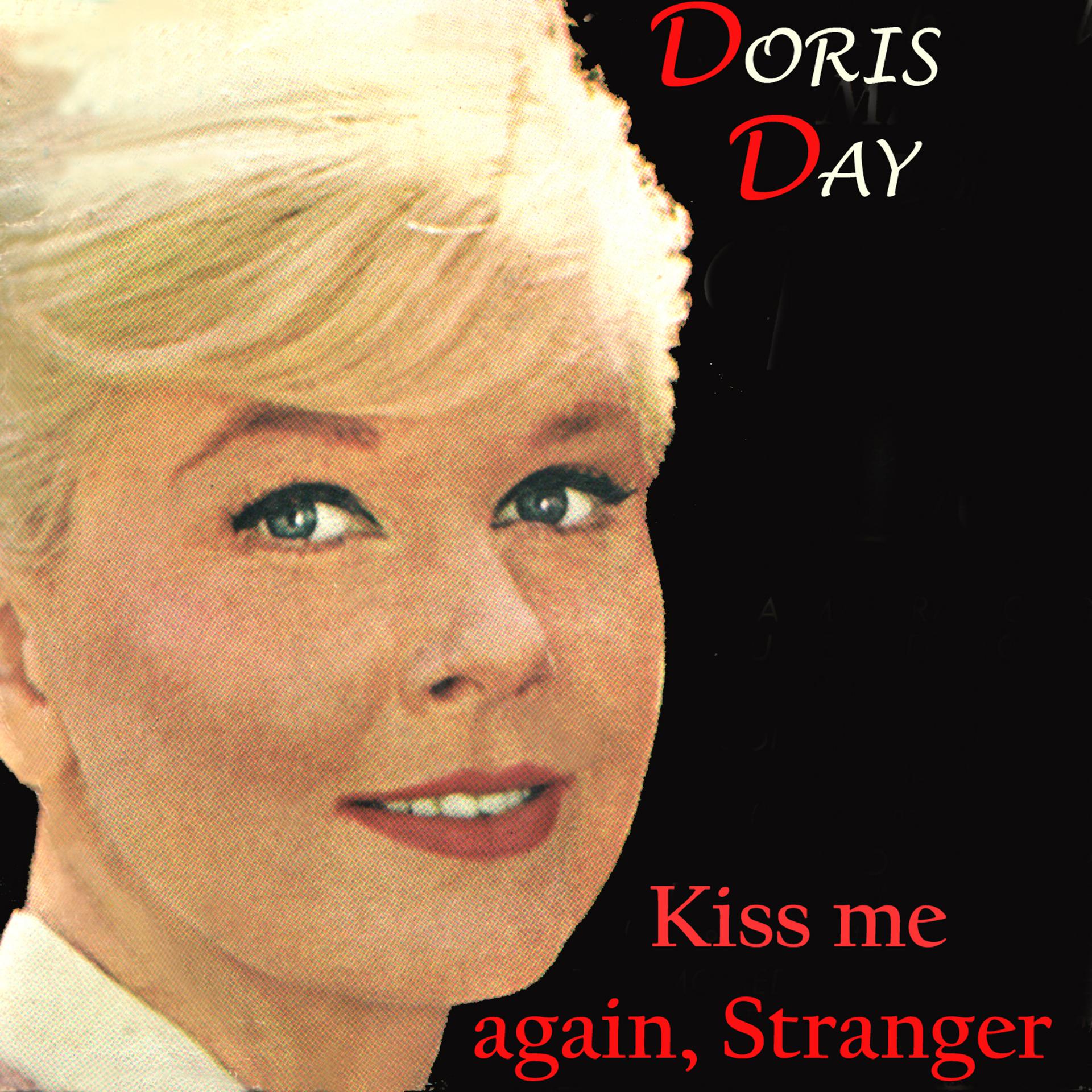 Постер альбома Kiss Me Again, Stranger