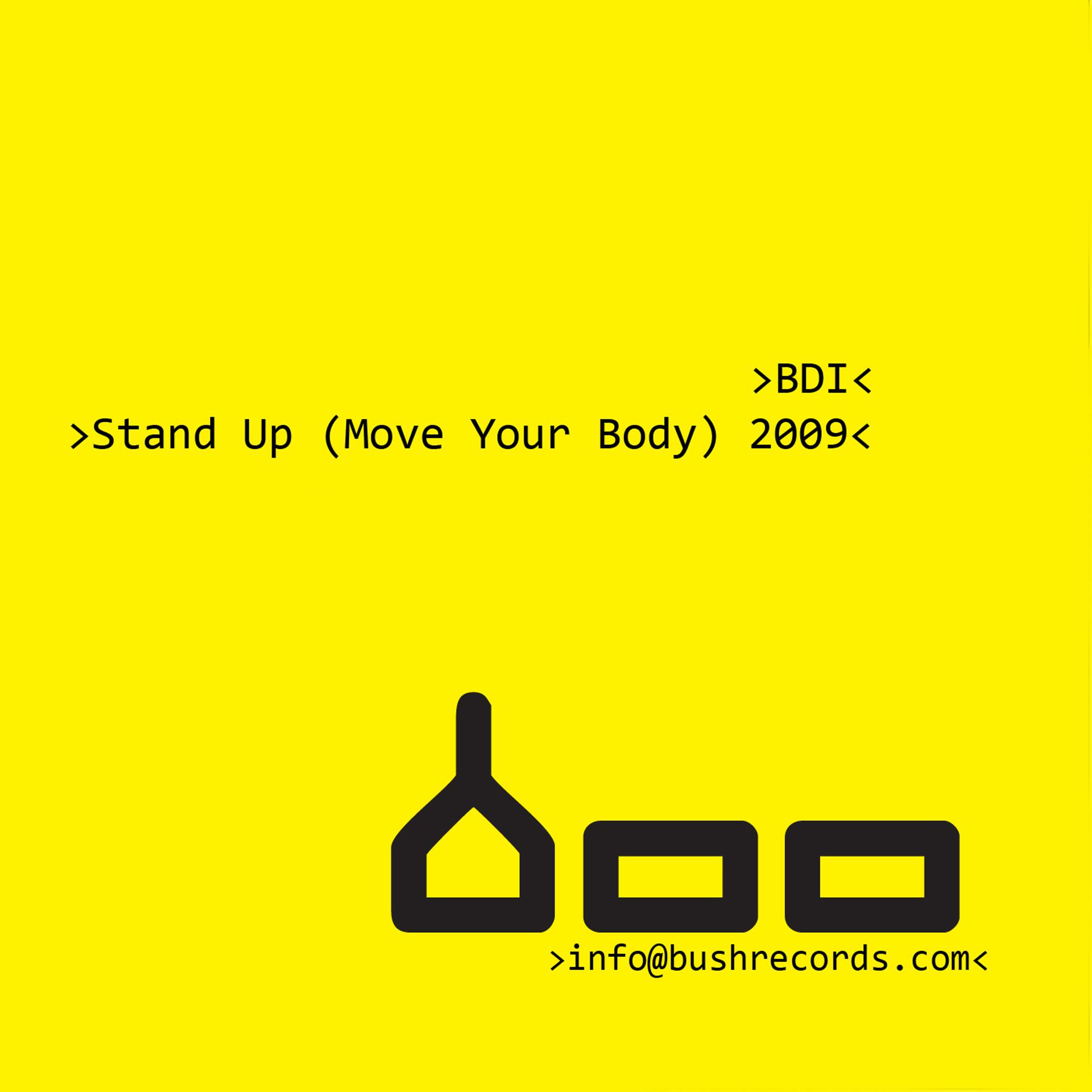 Постер альбома Stand Up (Move Your Body) 2009