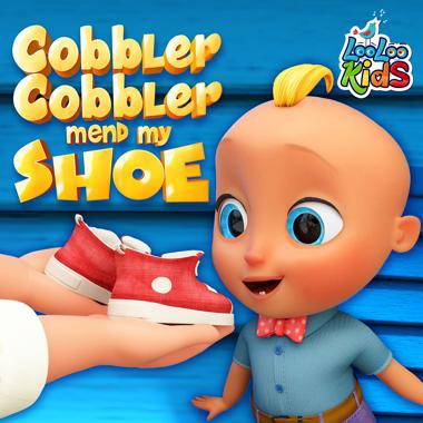 Постер к треку LooLoo Kids - Cobbler Cobbler Mend My Shoe