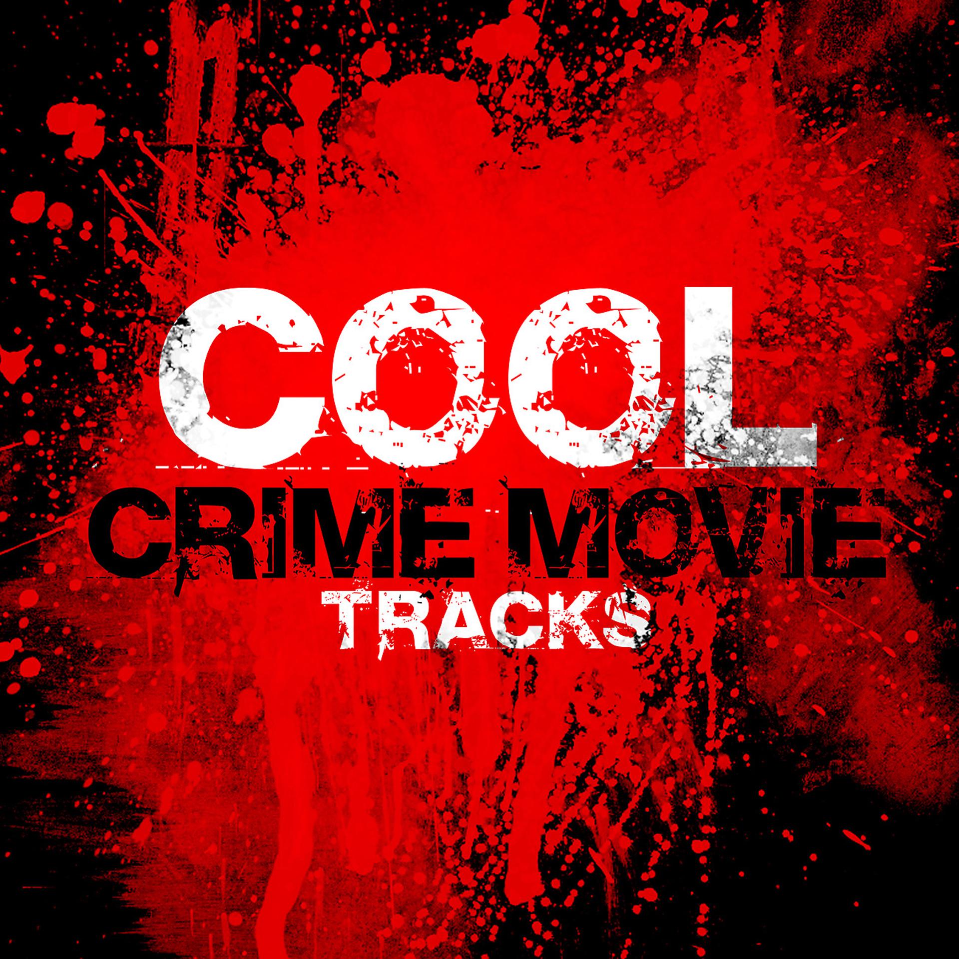 Постер альбома Cool Crime Movie Tracks