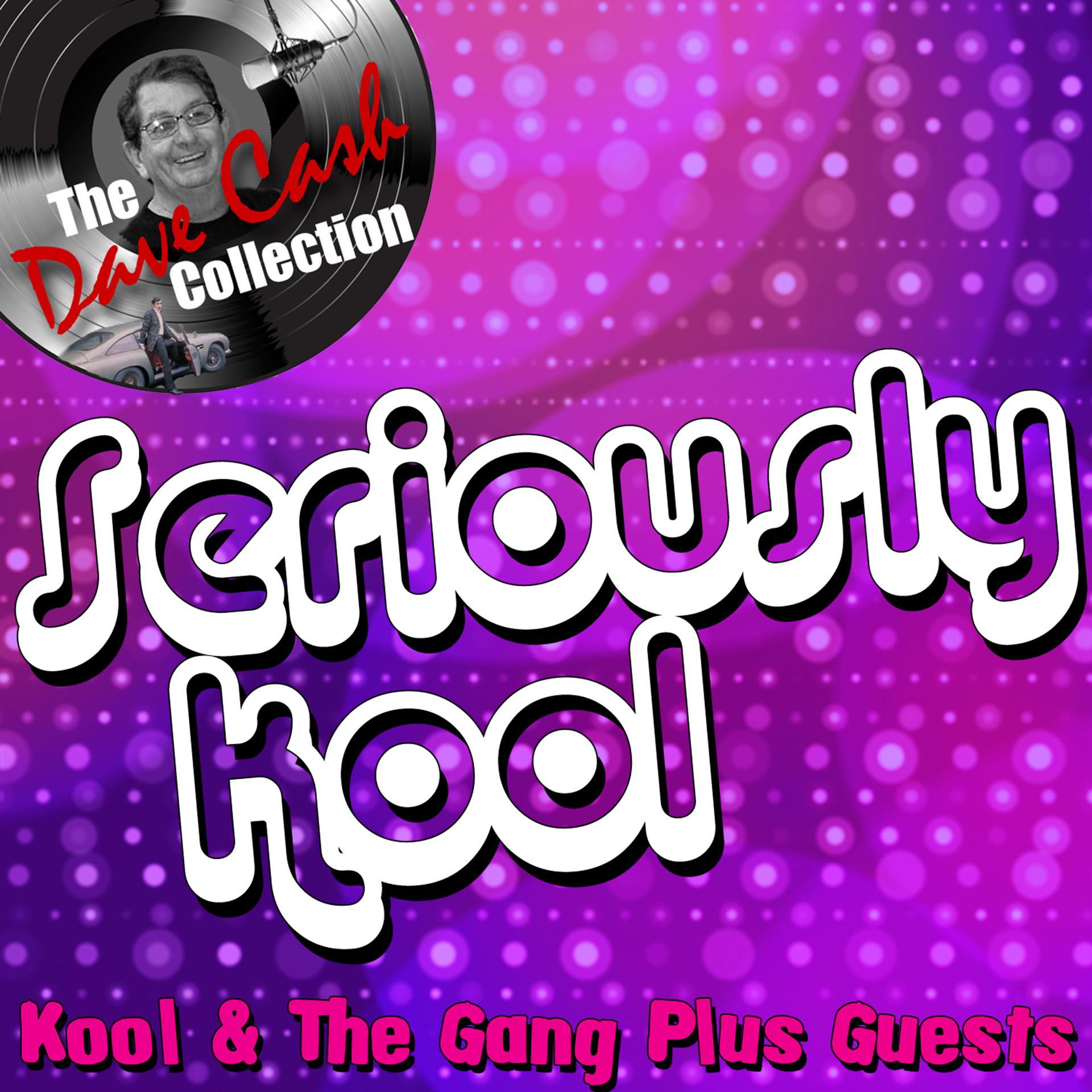 Постер альбома Seriously Kool (The Dave Cash Collection)