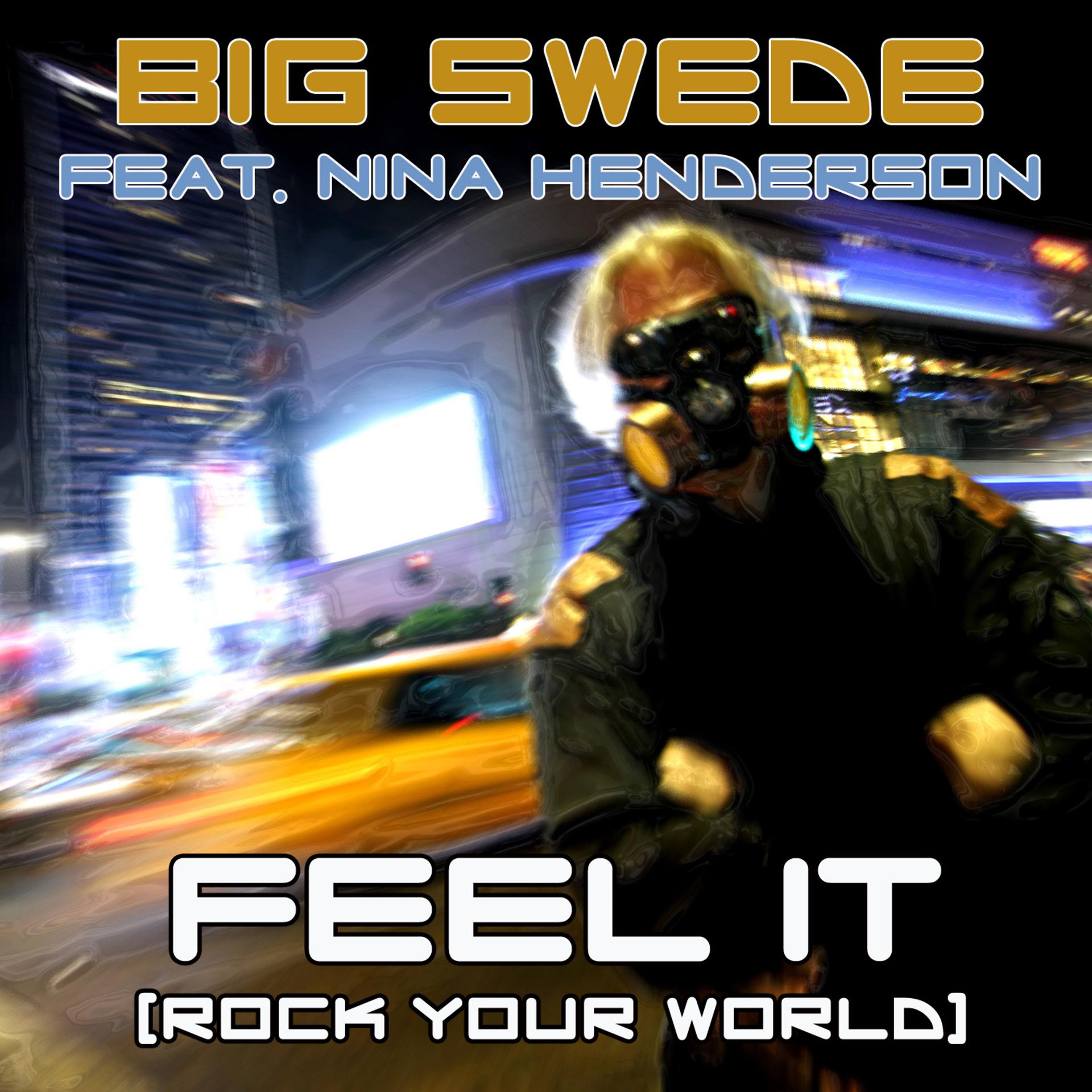 Постер альбома Feel It (Rock Your World)