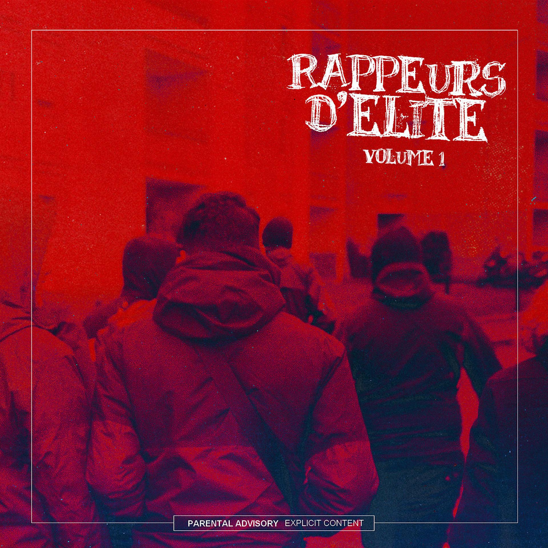 Постер альбома Rappeurs d'Elite, Vol.1