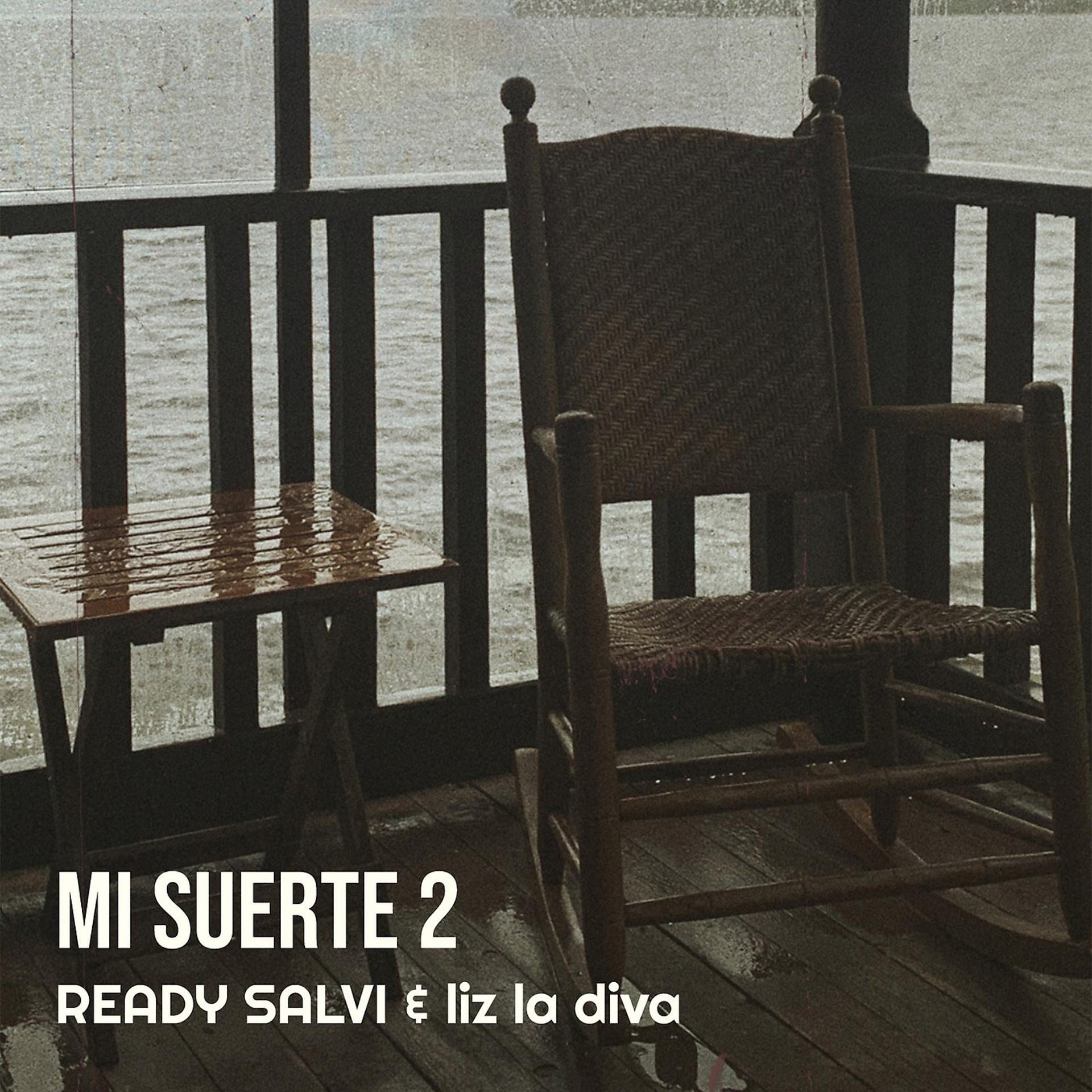 Постер альбома Mi Suerte 2