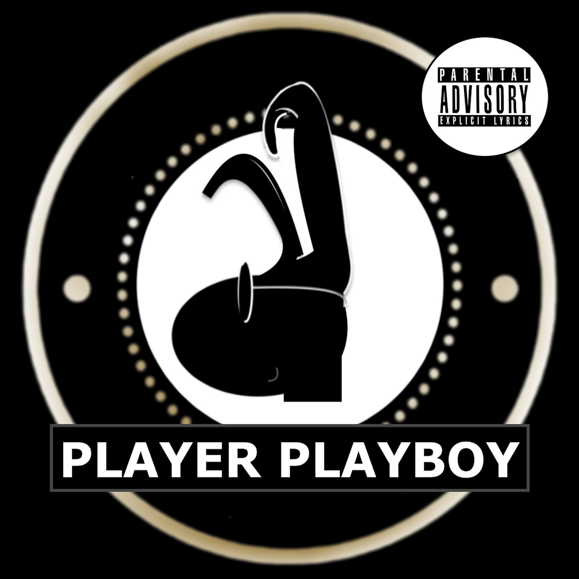 Постер альбома Player Playboy