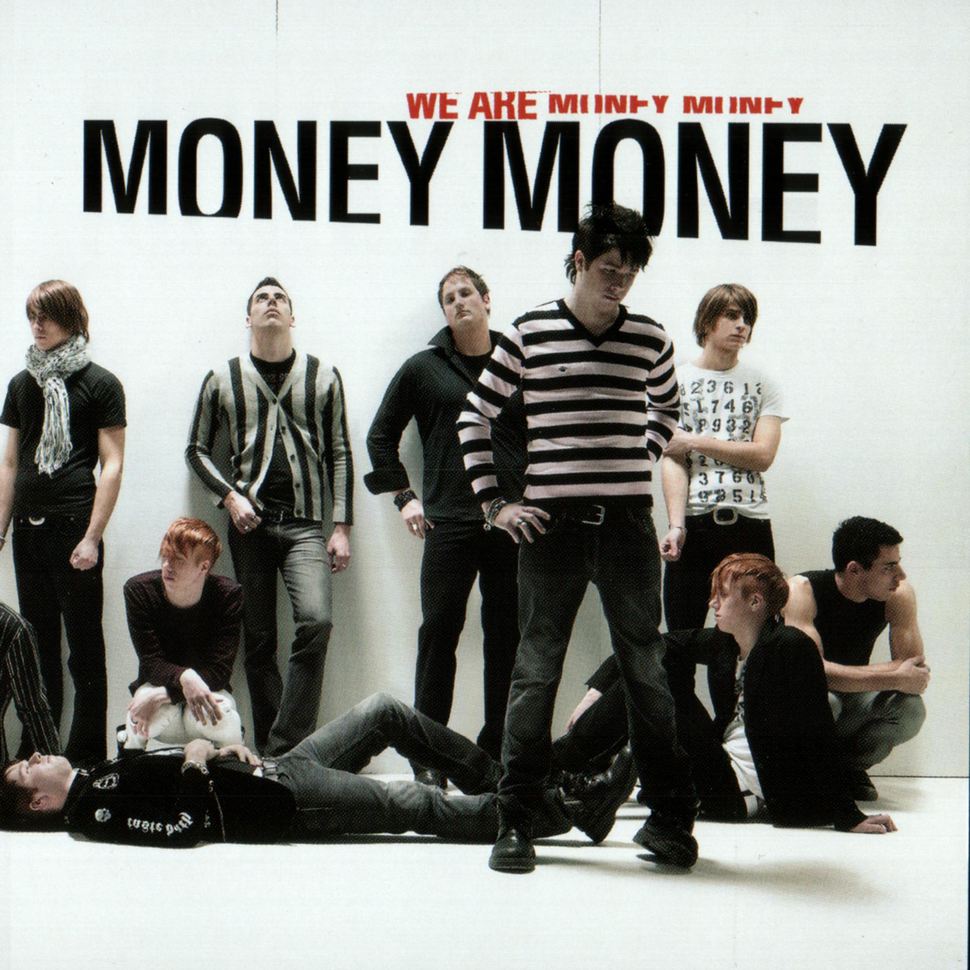 Постер альбома We Are Money Money