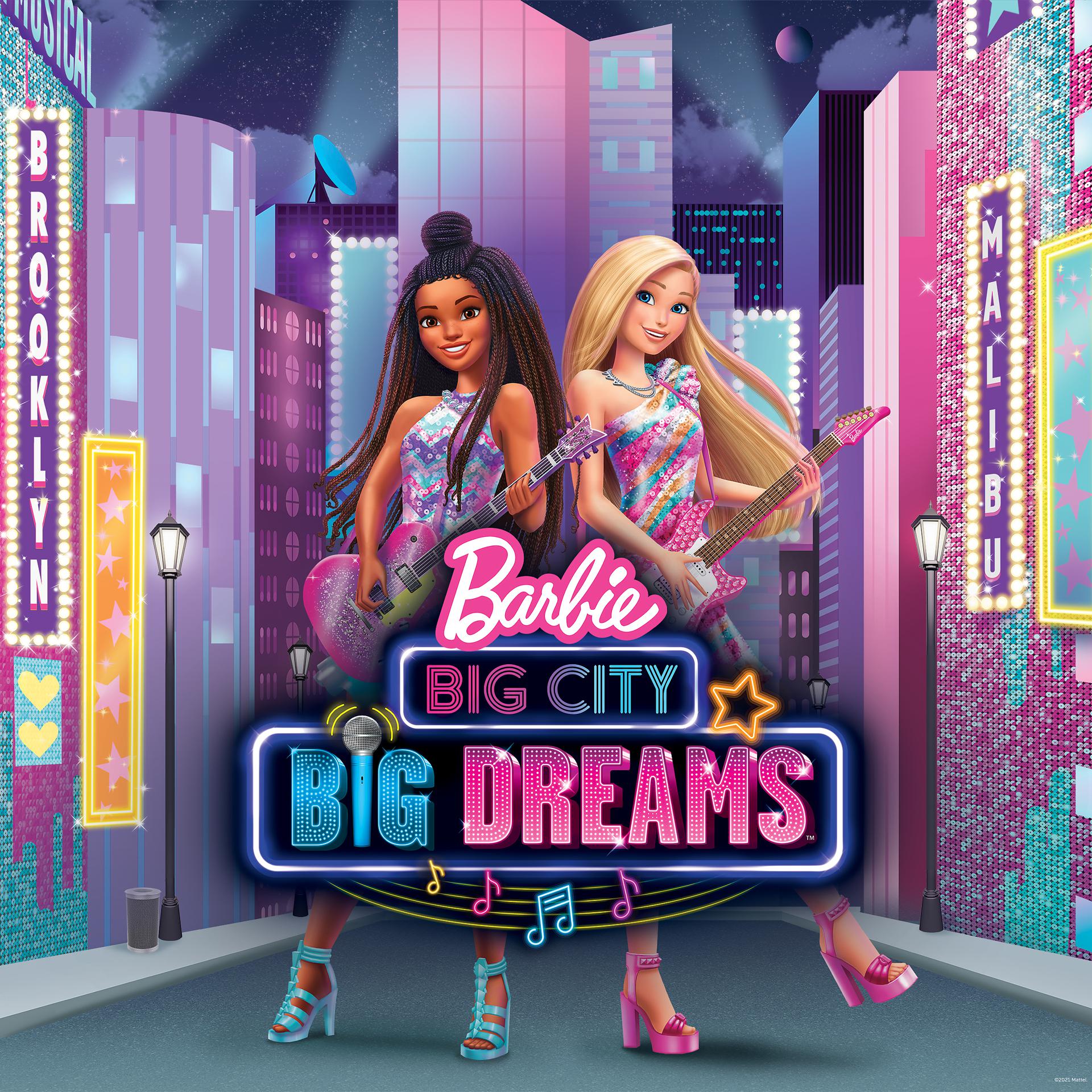 Постер альбома Barbie Big City Big Dreams (Original Motion Picture Soundtrack)