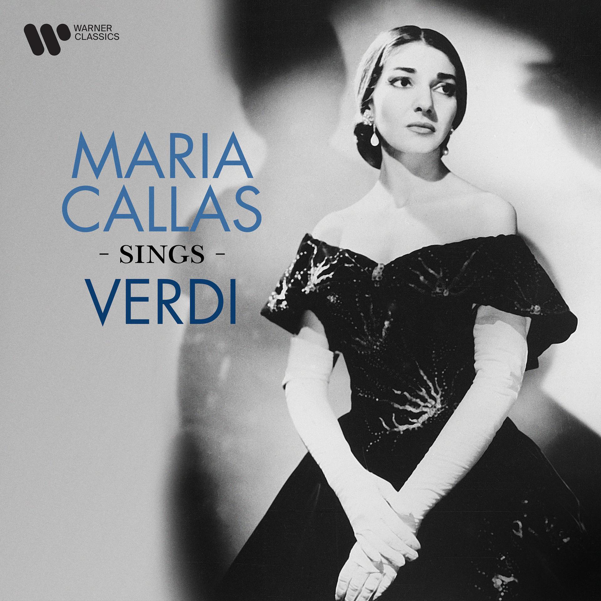 Постер альбома Maria Callas Sings Verdi