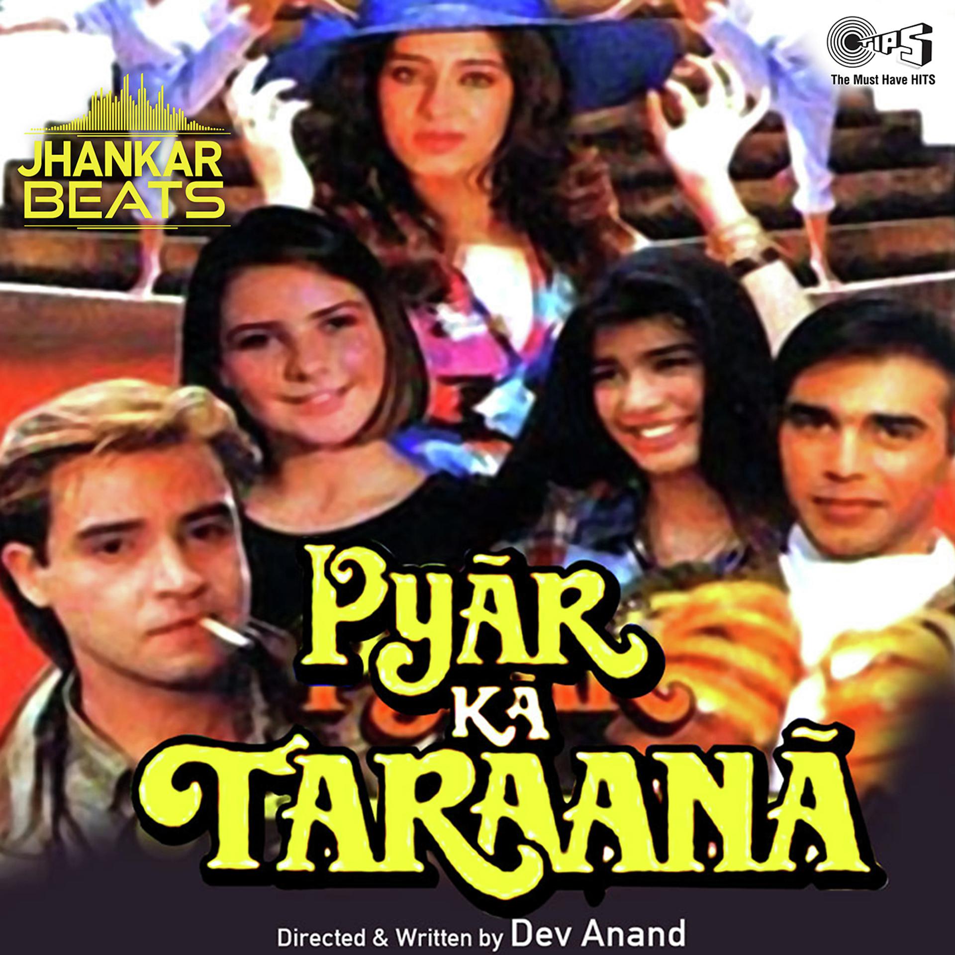 Постер альбома Pyaar Ka Taraana (Jhankar) [Original Motion Picture Soundtrack]