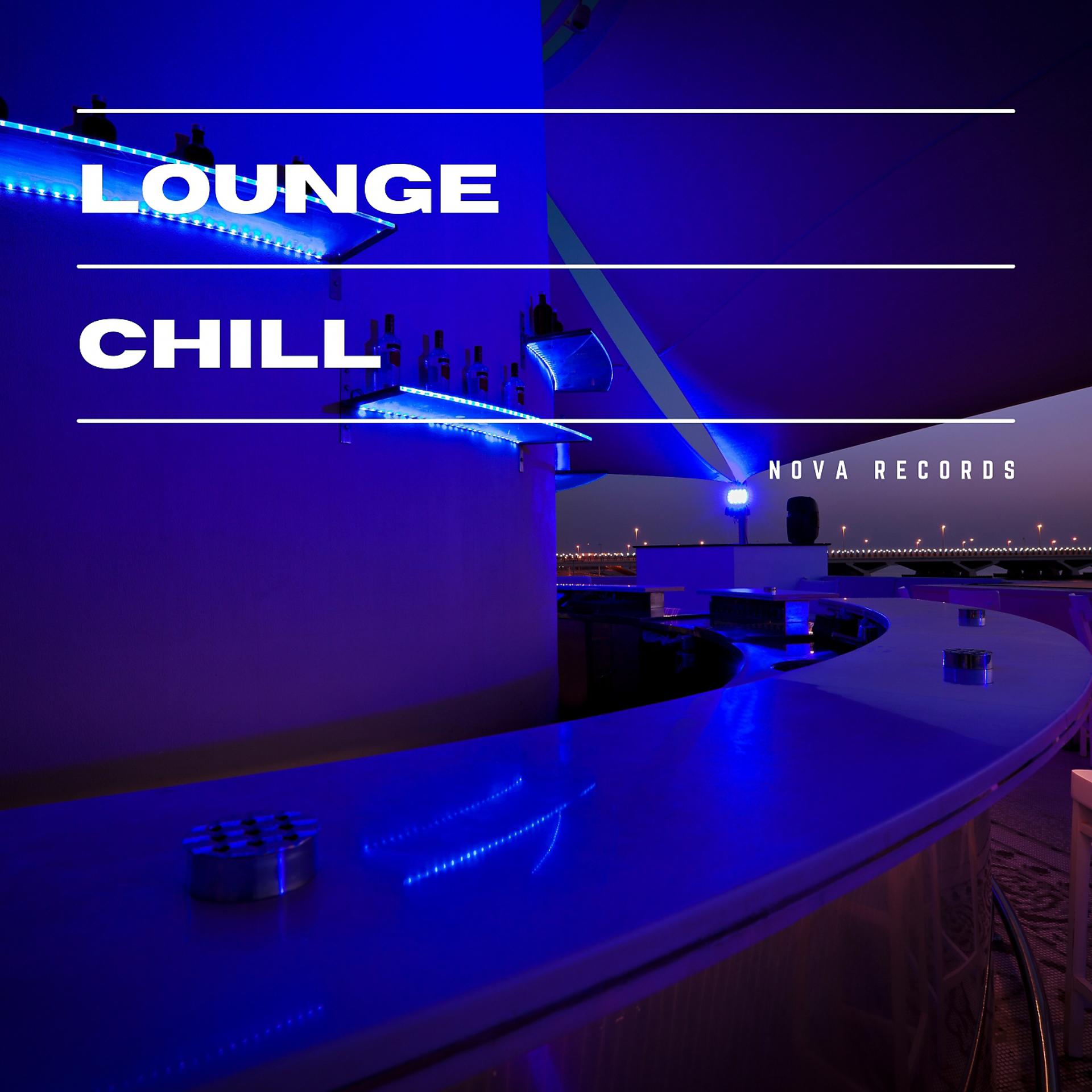 Постер альбома Lounge Chill