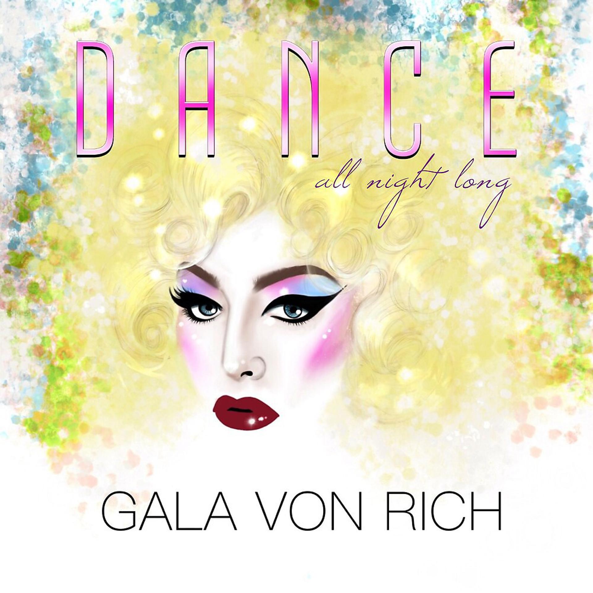 Постер альбома Dance (All Night Long)