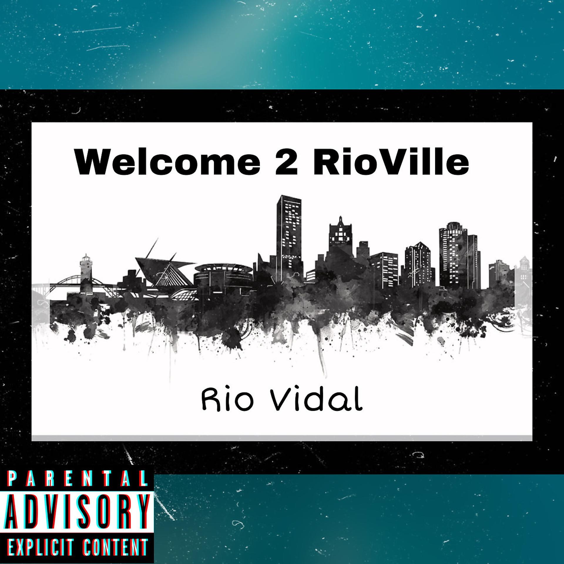 Постер альбома Welcome 2 RioVille