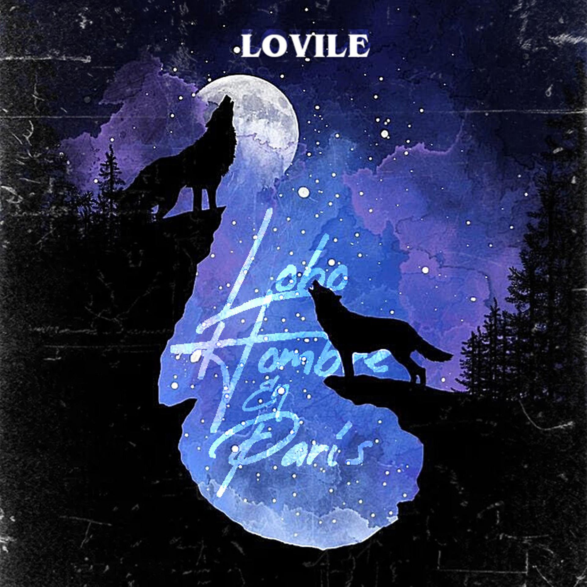 Постер альбома Lobo Hombre en París