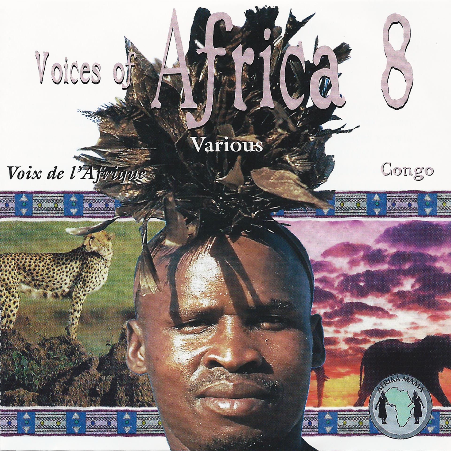 Постер альбома Voices of Africa - Volume 8