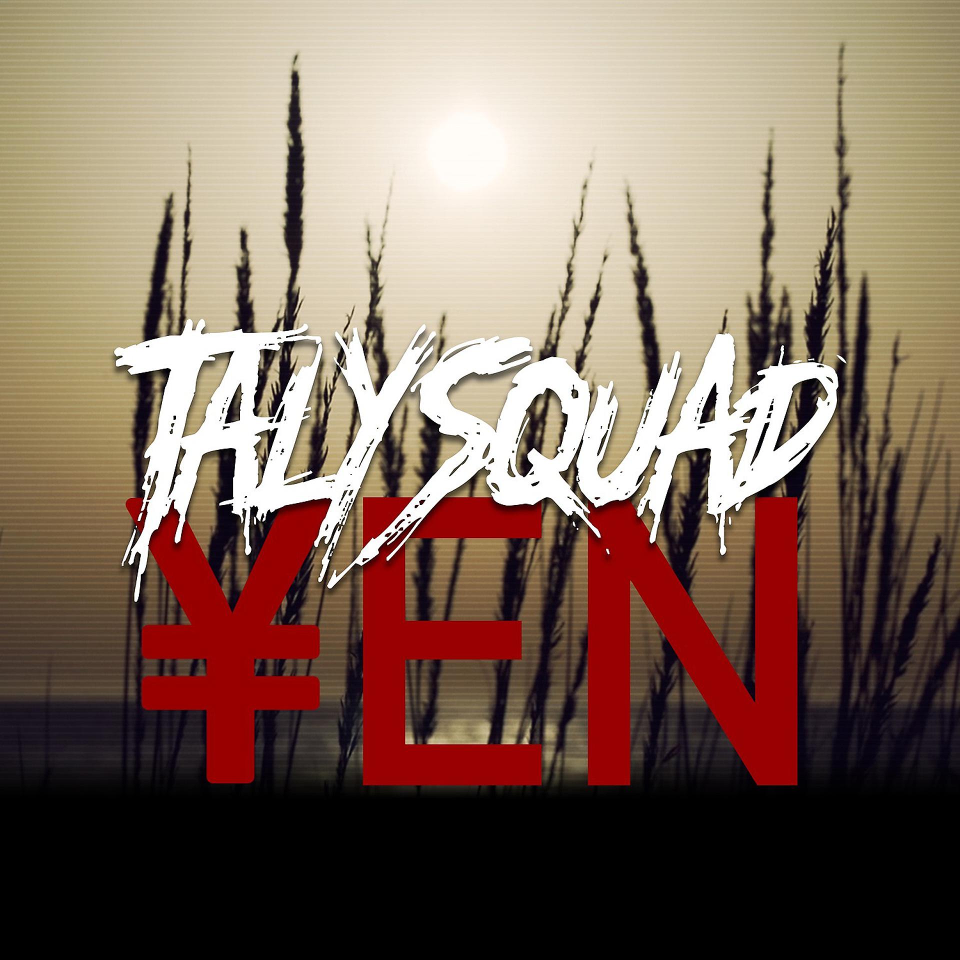 Постер альбома TalySquad - Y.E.N.