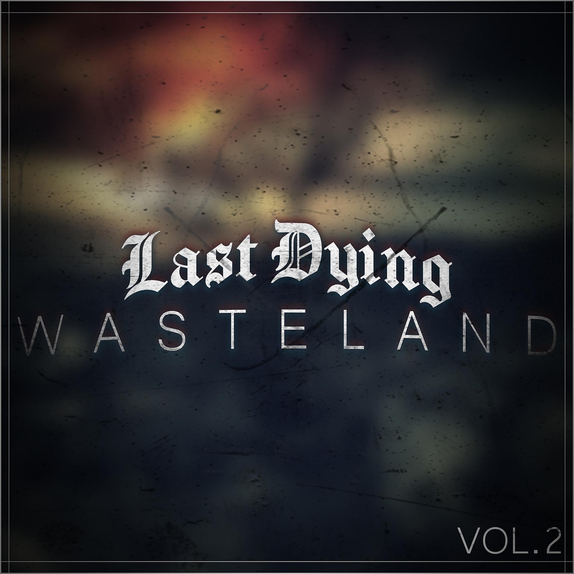 Постер альбома Wasteland, Vol. 2