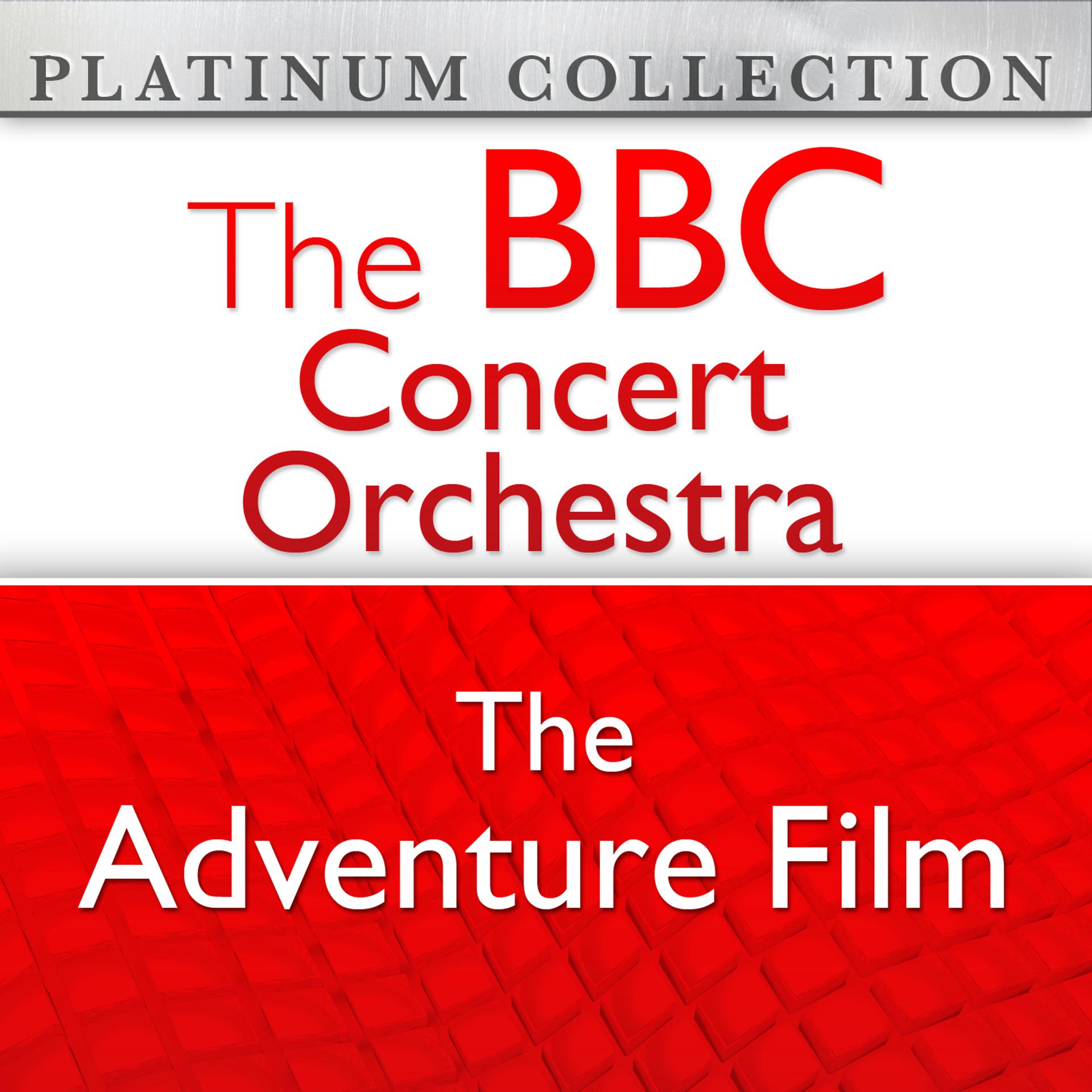 Постер альбома The BBC Concert Orchestra: The Adventure Film