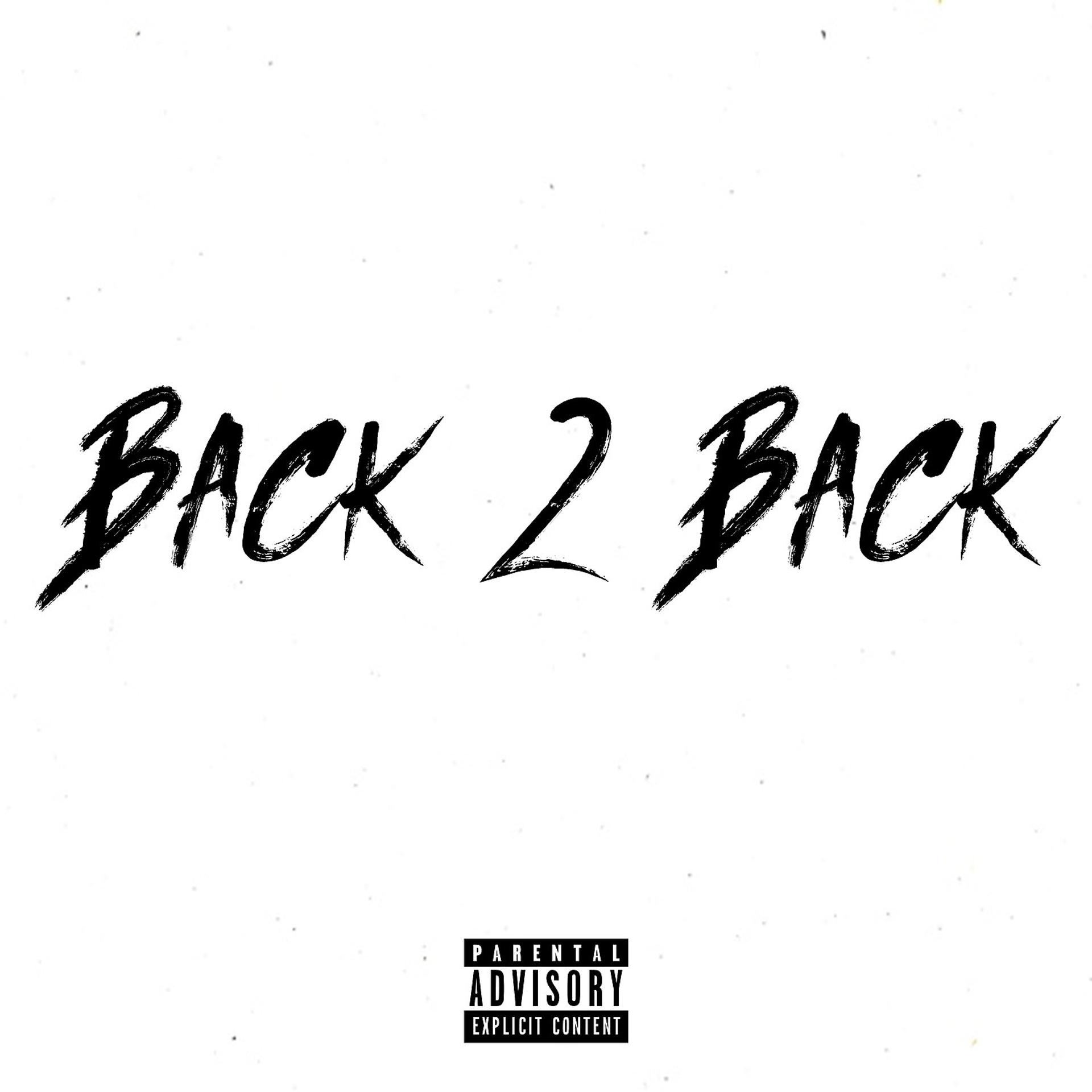 Постер альбома Back 2 Back