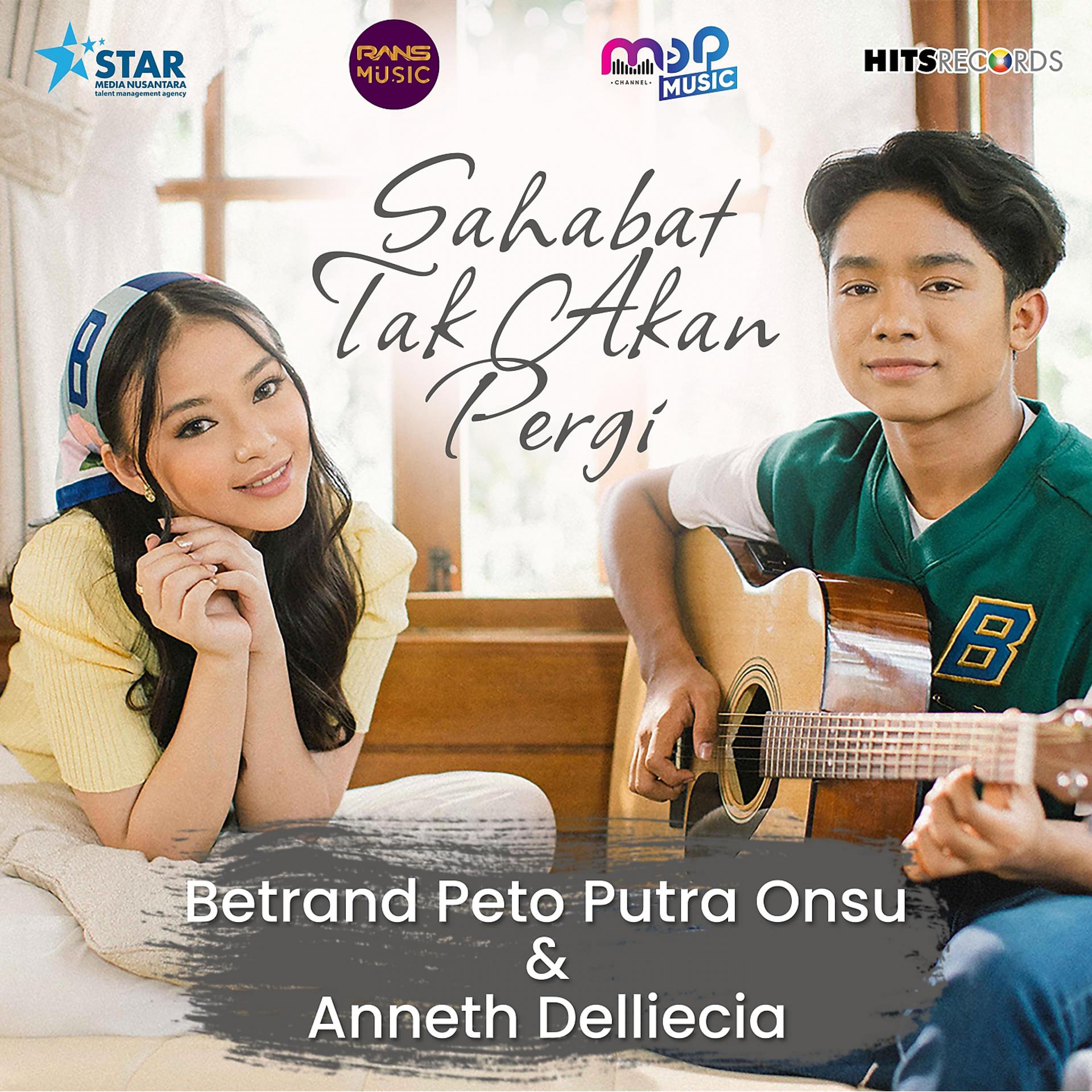 Постер альбома Sahabat Tak Akan Pergi