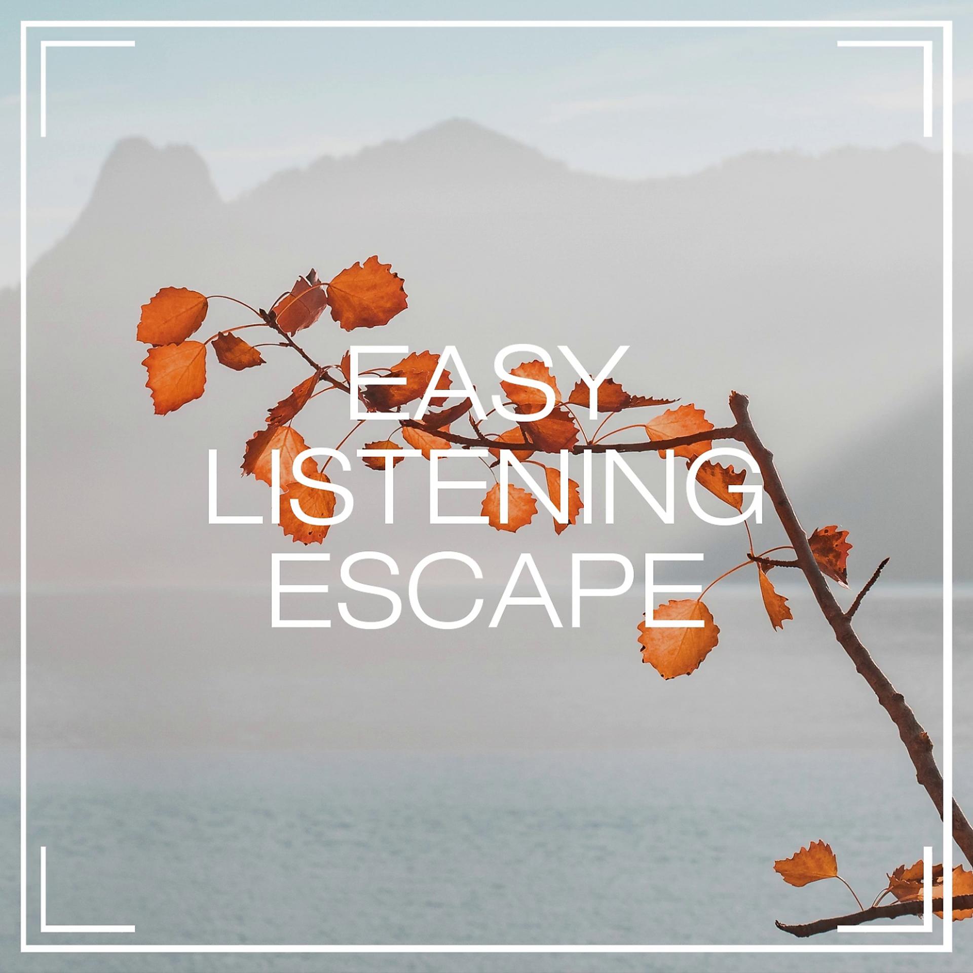 Постер альбома Easy Listening Escape