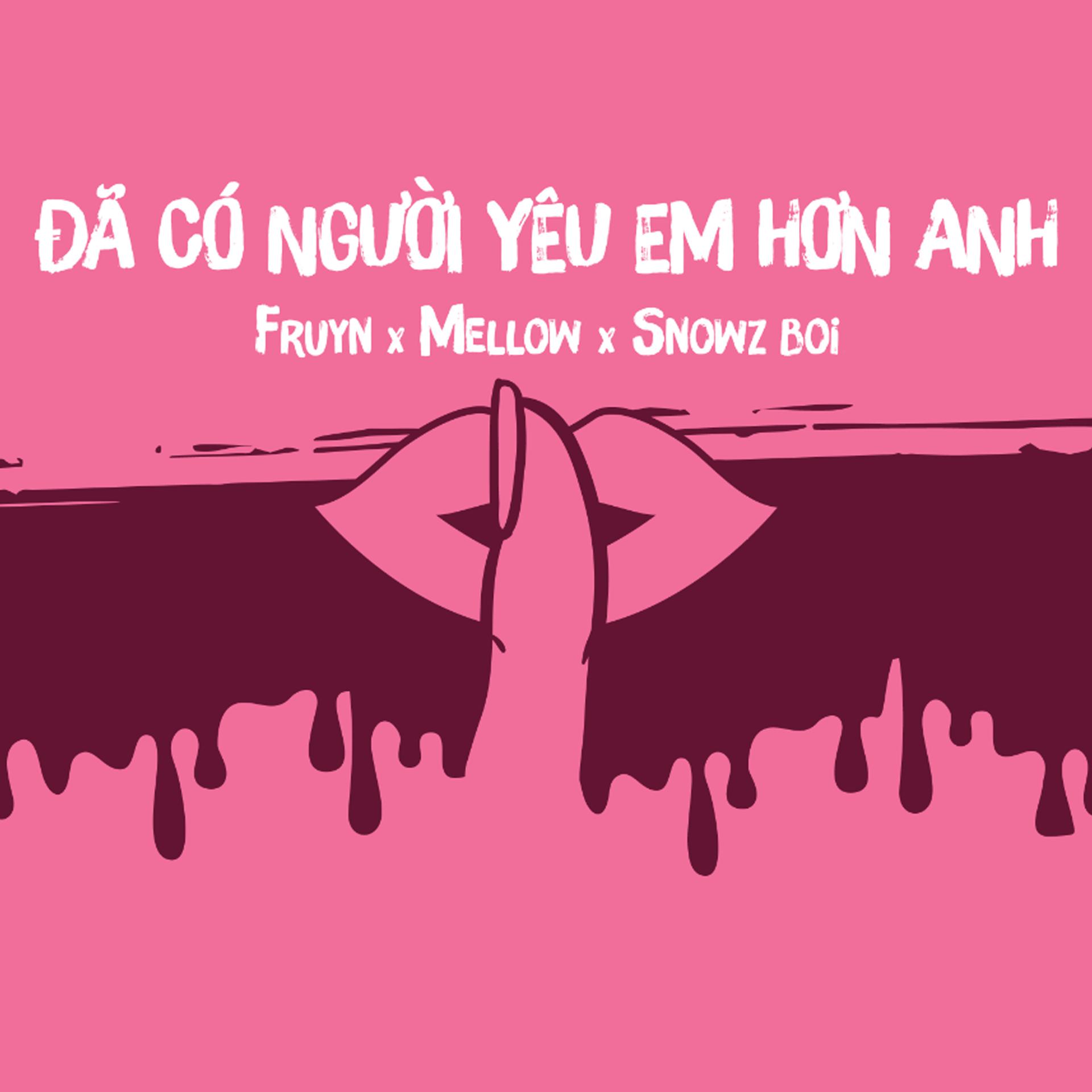 Постер альбома Đã Có Người Yêu Em Hơn Anh