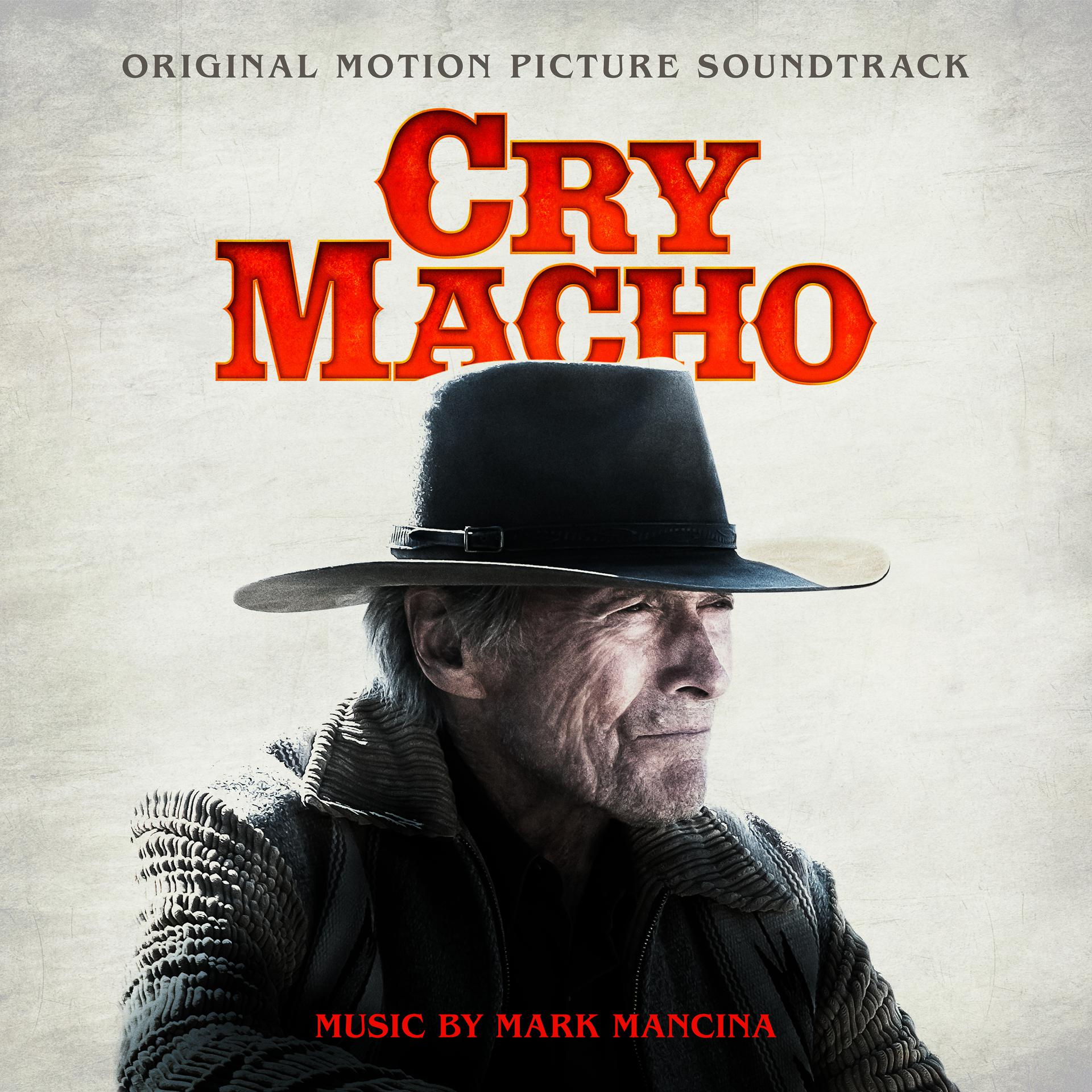 Постер альбома Cry Macho (Original Motion Picture Soundtrack)