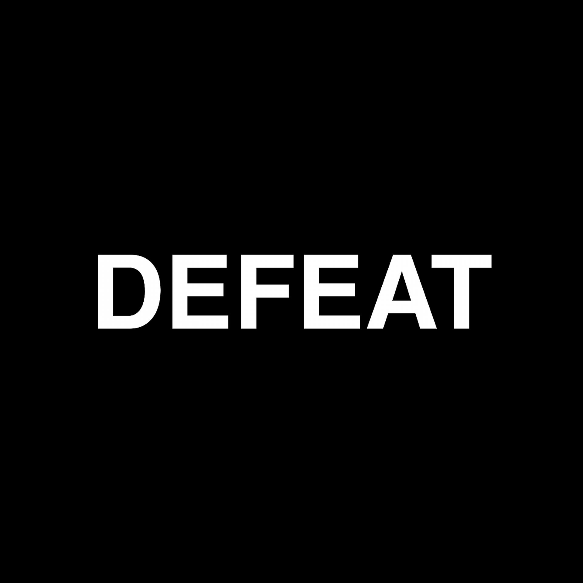 Постер альбома Defeat