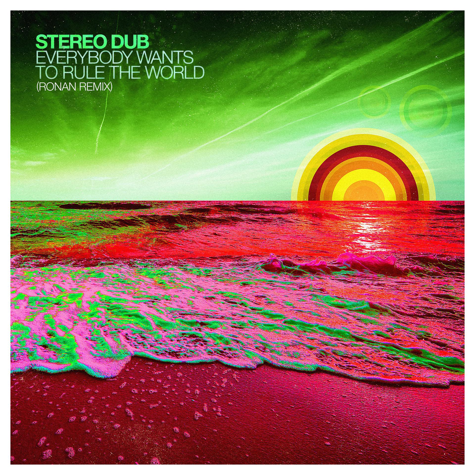 Постер альбома Everybody Wants to Rule the World (Ronan Remix)